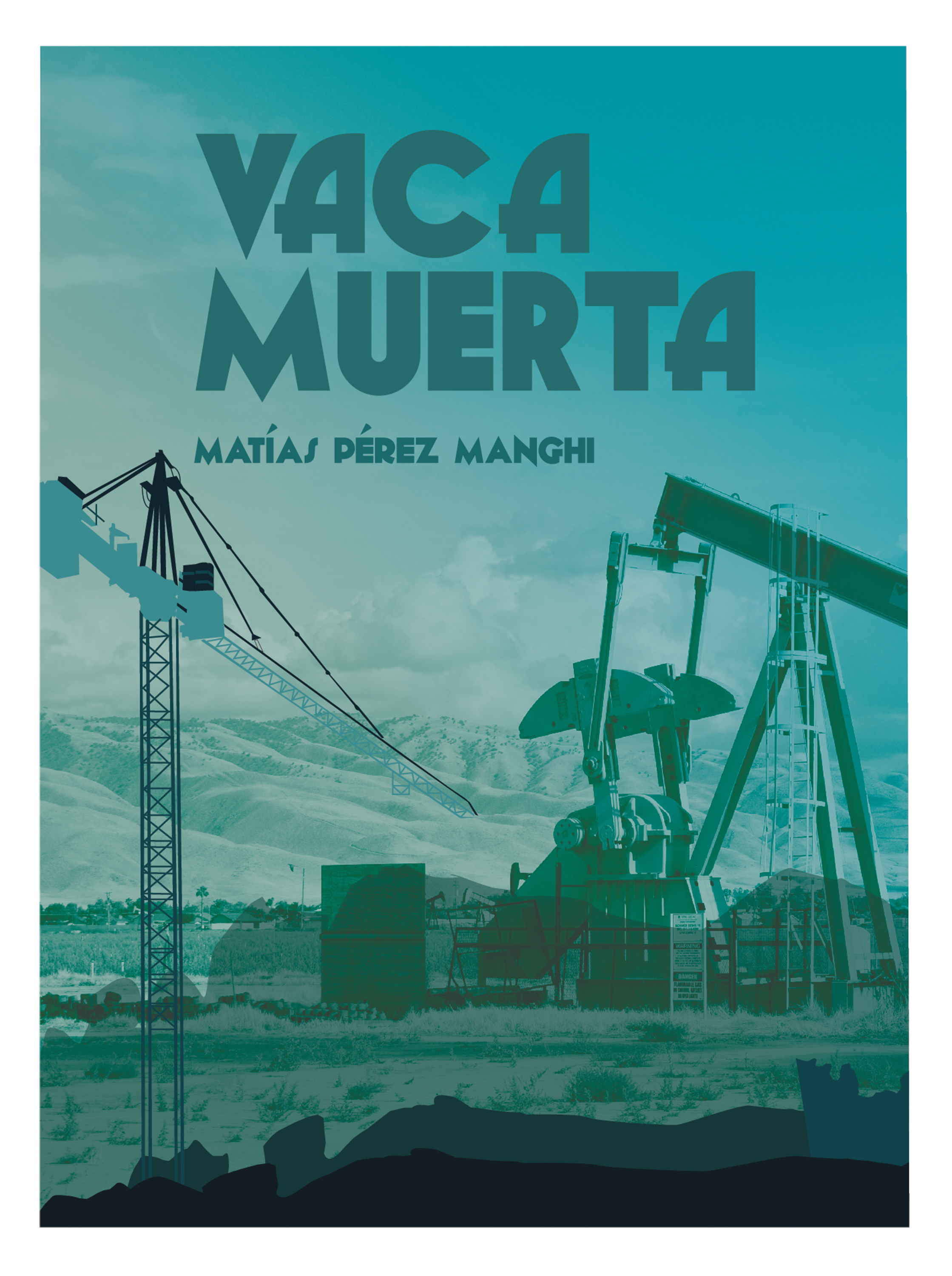 Обложка книги «Vaca Muerta»