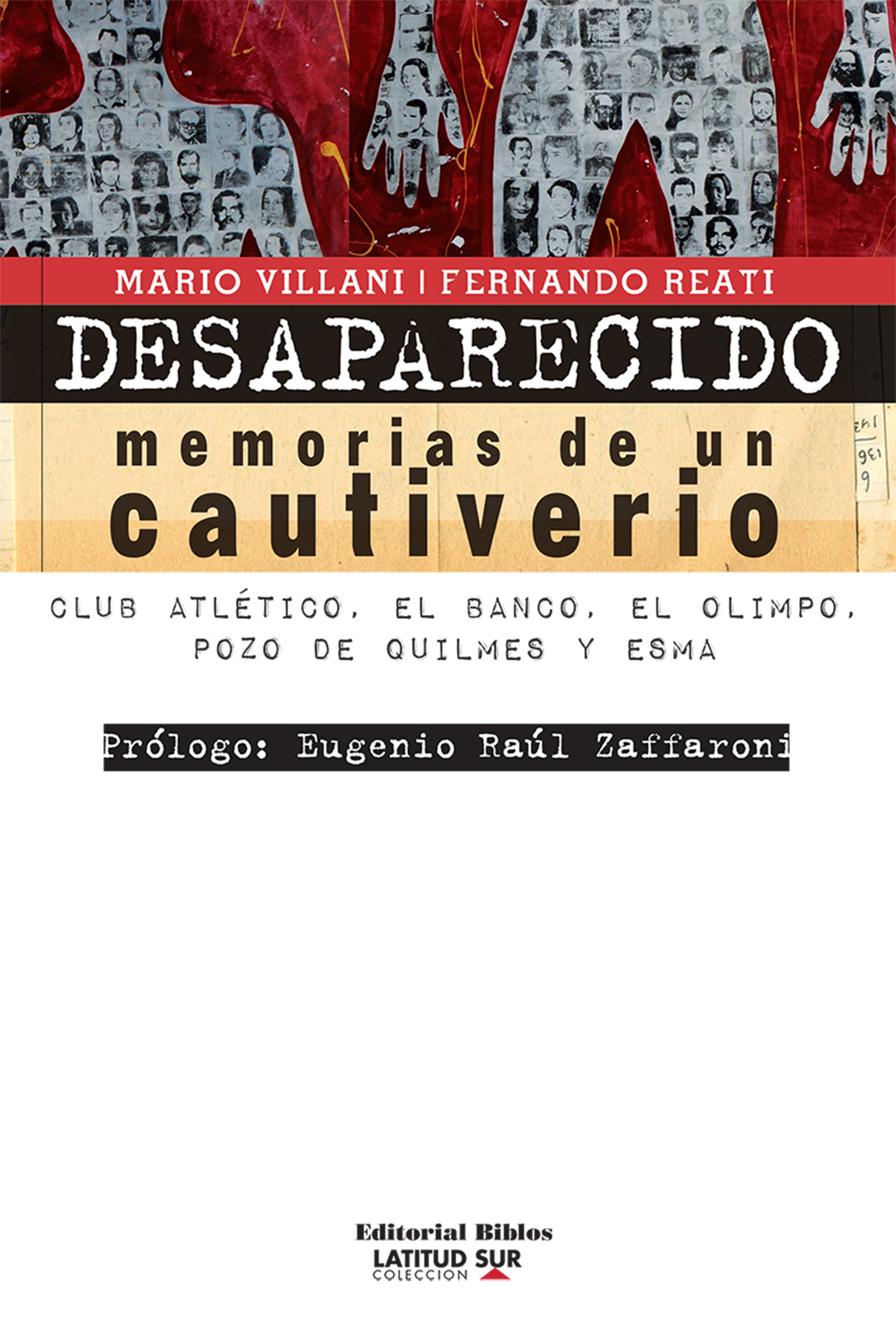 Обложка книги «Desaparecido: memorias de un cautiverio»