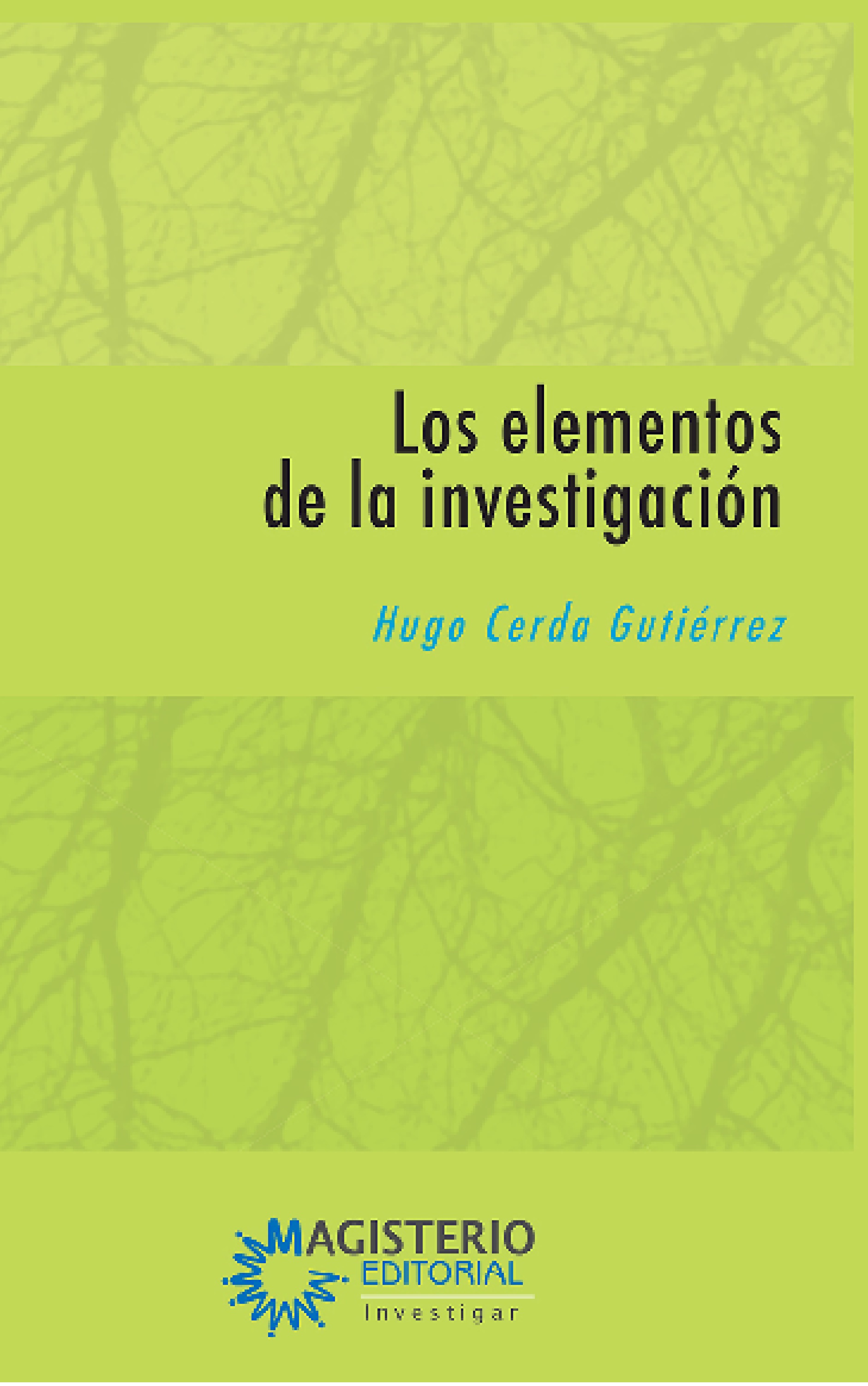 Обложка книги «Los elementos de investigación»