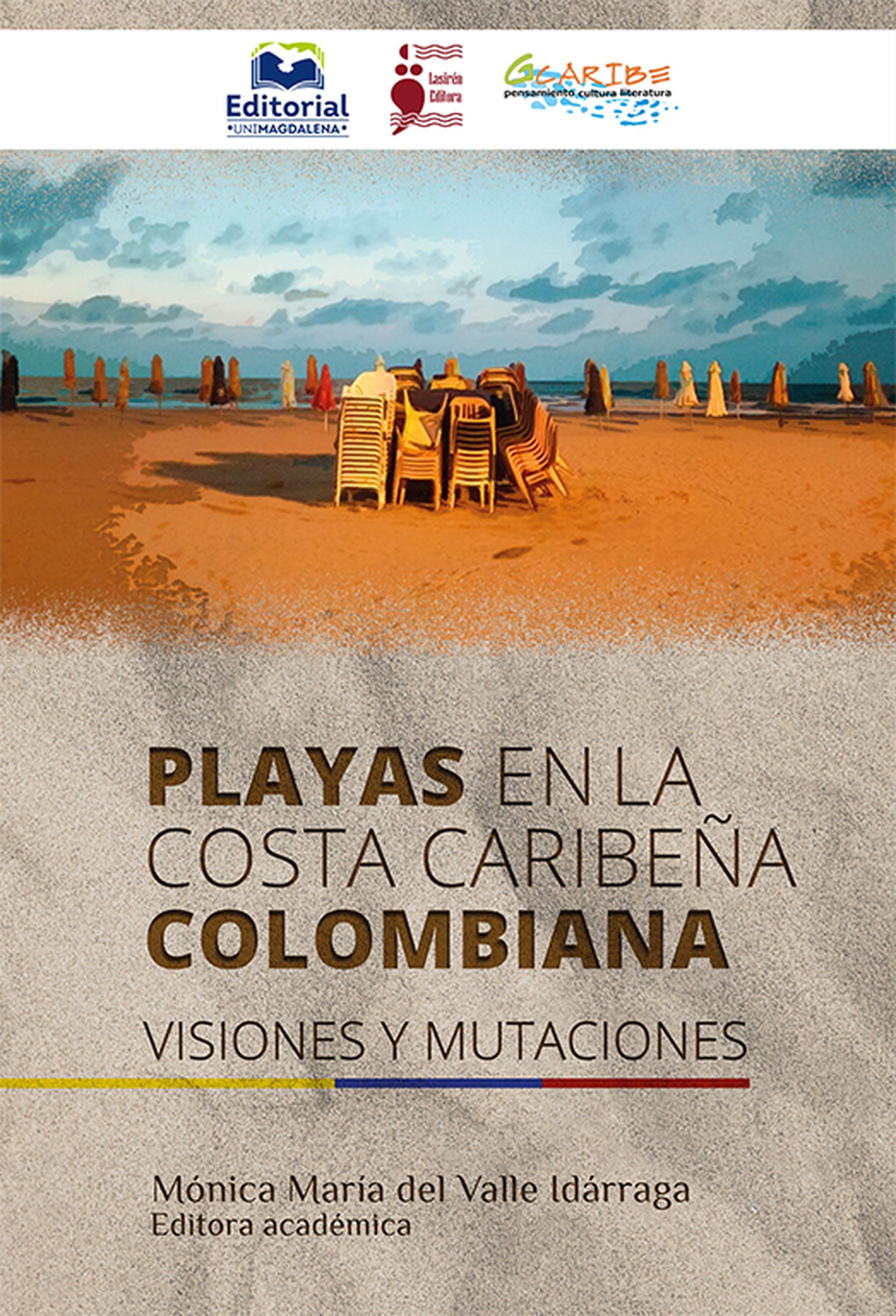Обложка книги «Playas en la costa caribeña colombiana: Visiones y mutaciones»