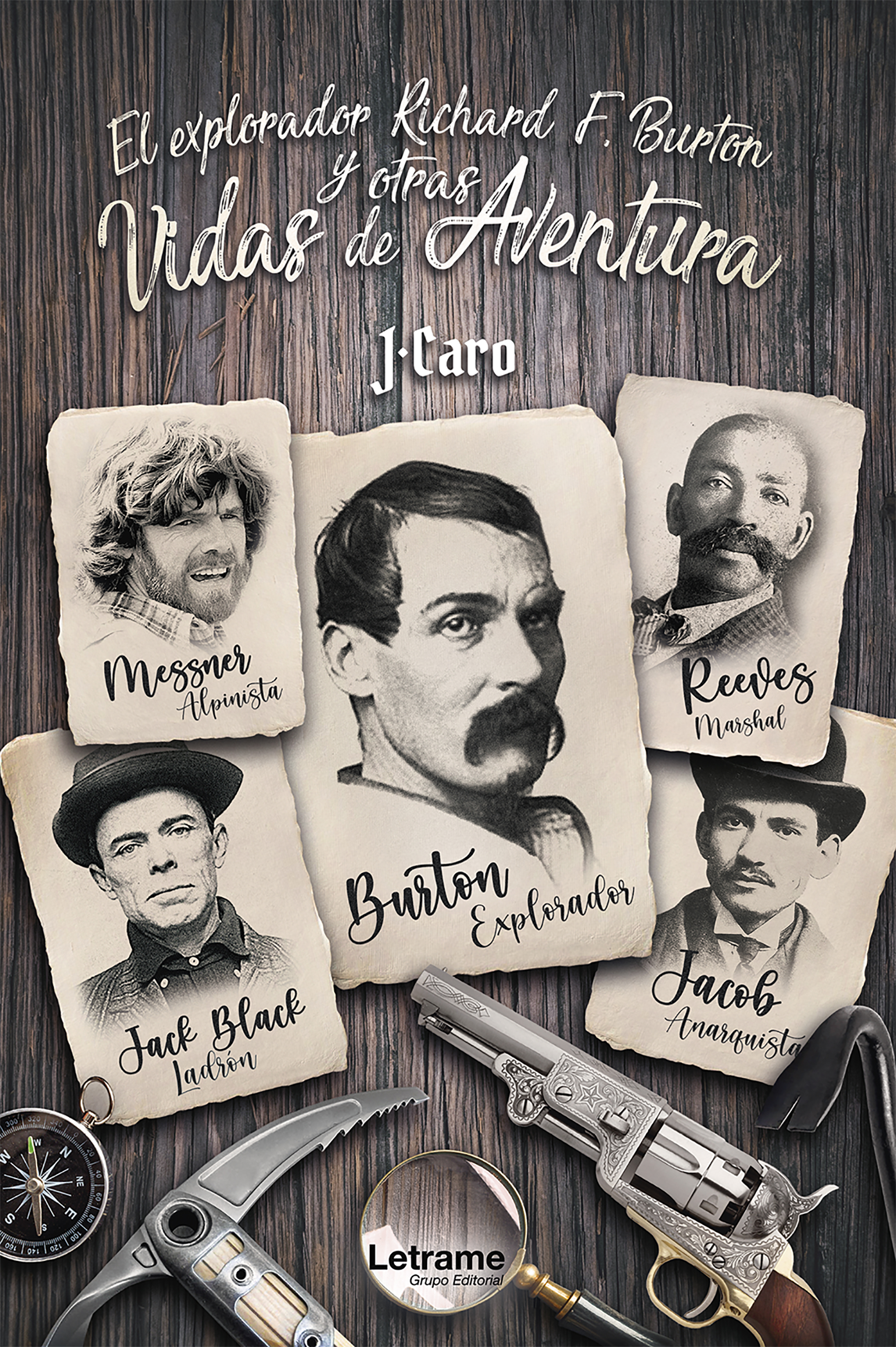 Обложка книги «El explorador Richard F. Burton y otras vidas de aventura»