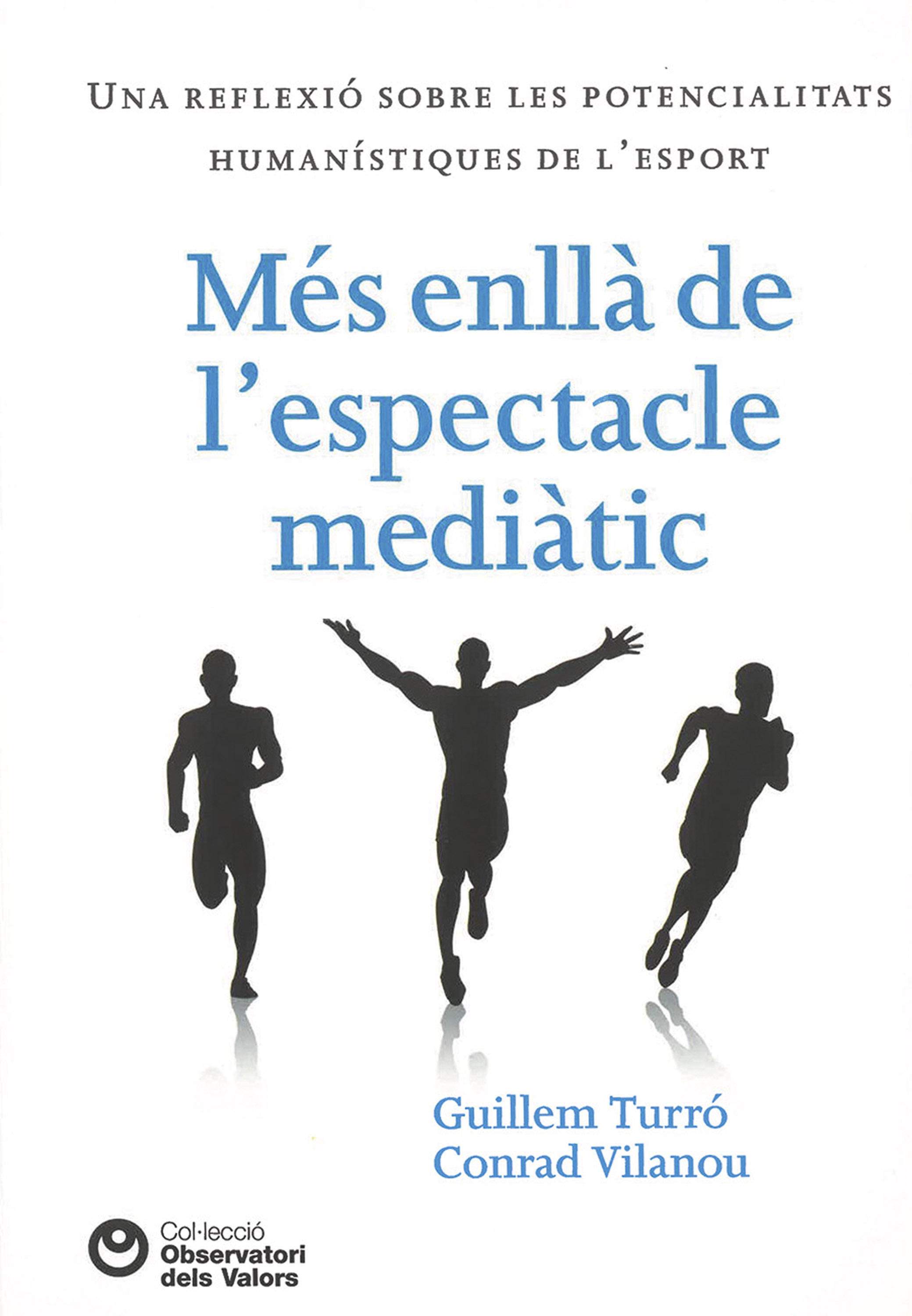 Обложка книги «Més enllà de l'espectacle mediàtic»