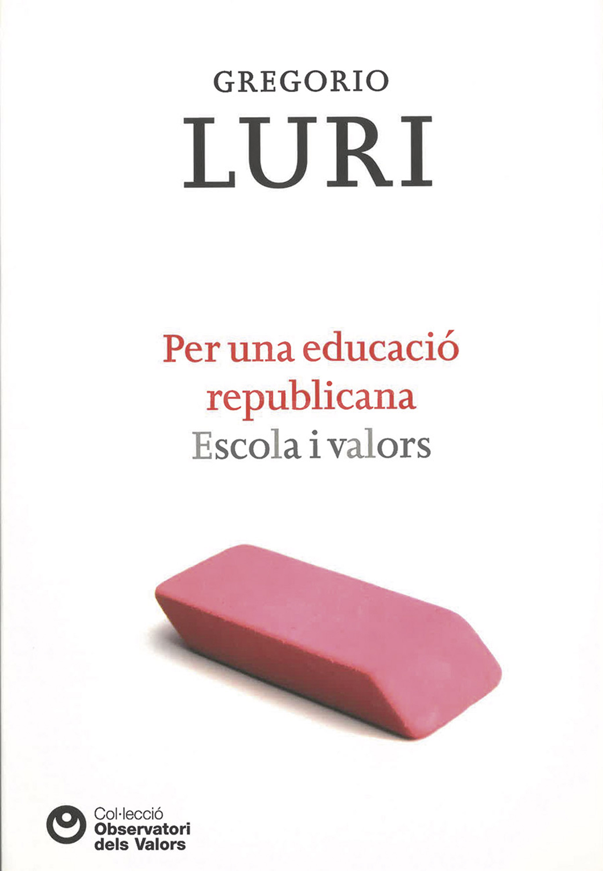 Обложка книги «Per una educació republicana»