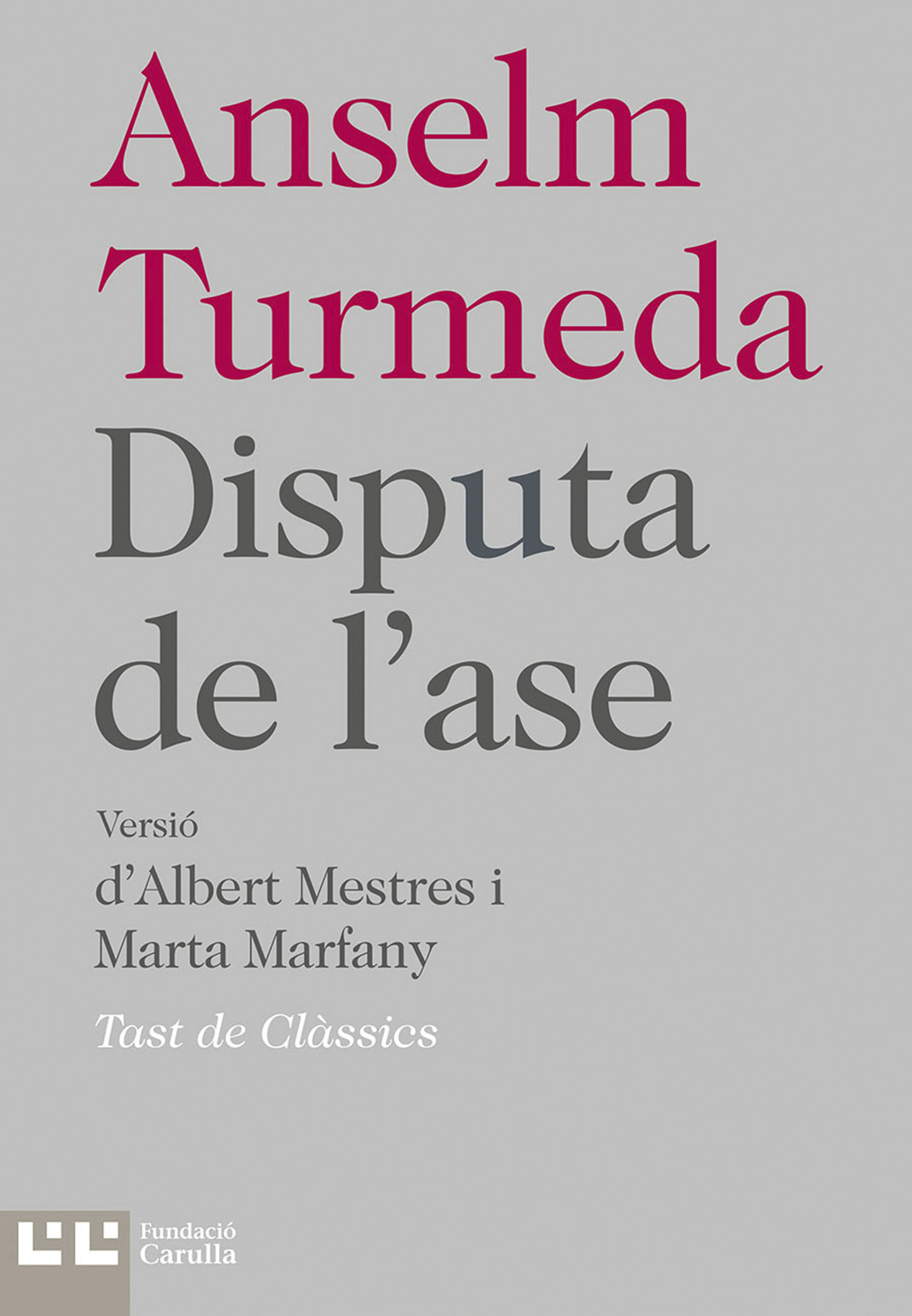Обложка книги «Disputa de l'ase»