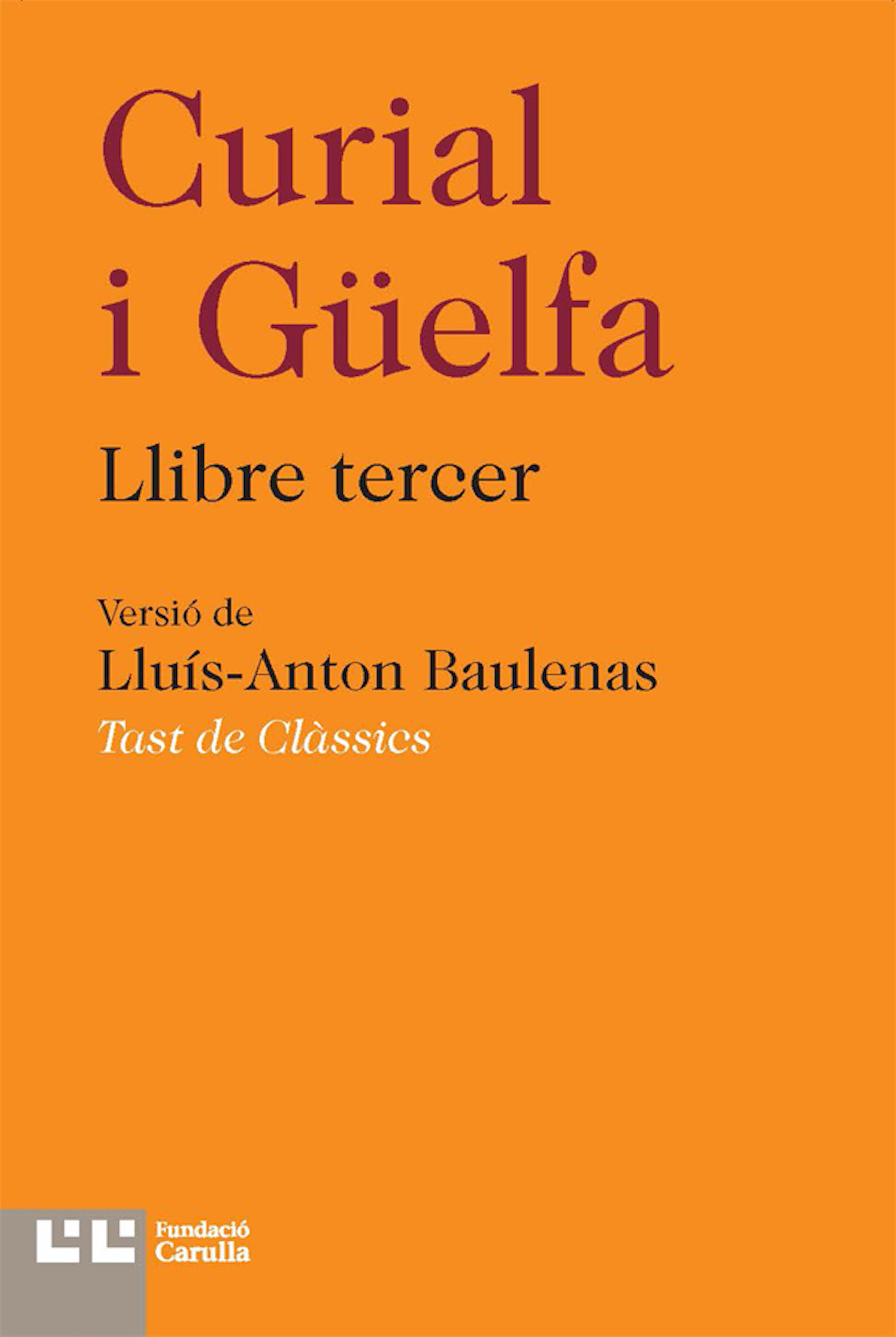 Обложка книги «Curial i Güelfa III»