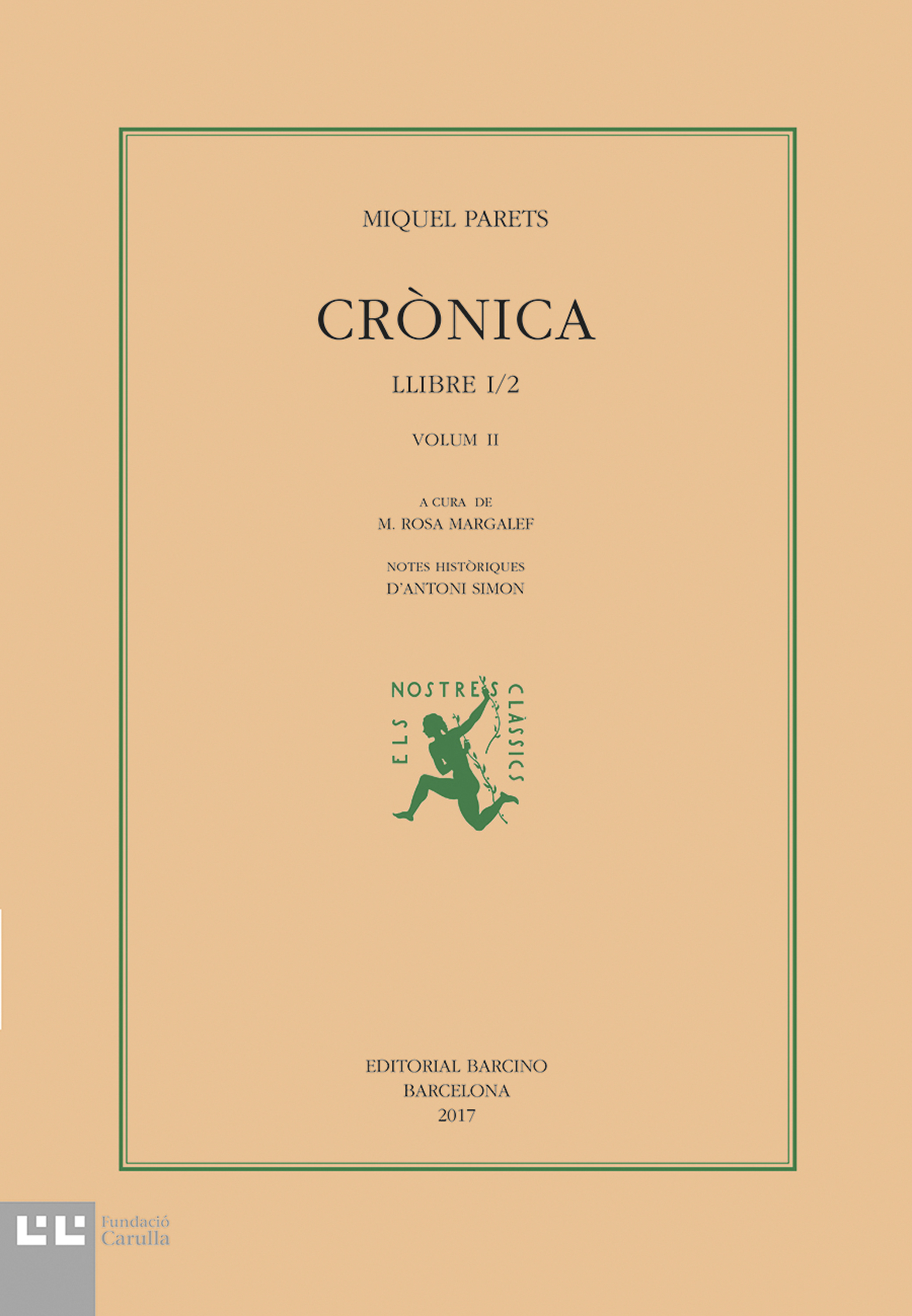 Обложка книги «Crònica Volum II»