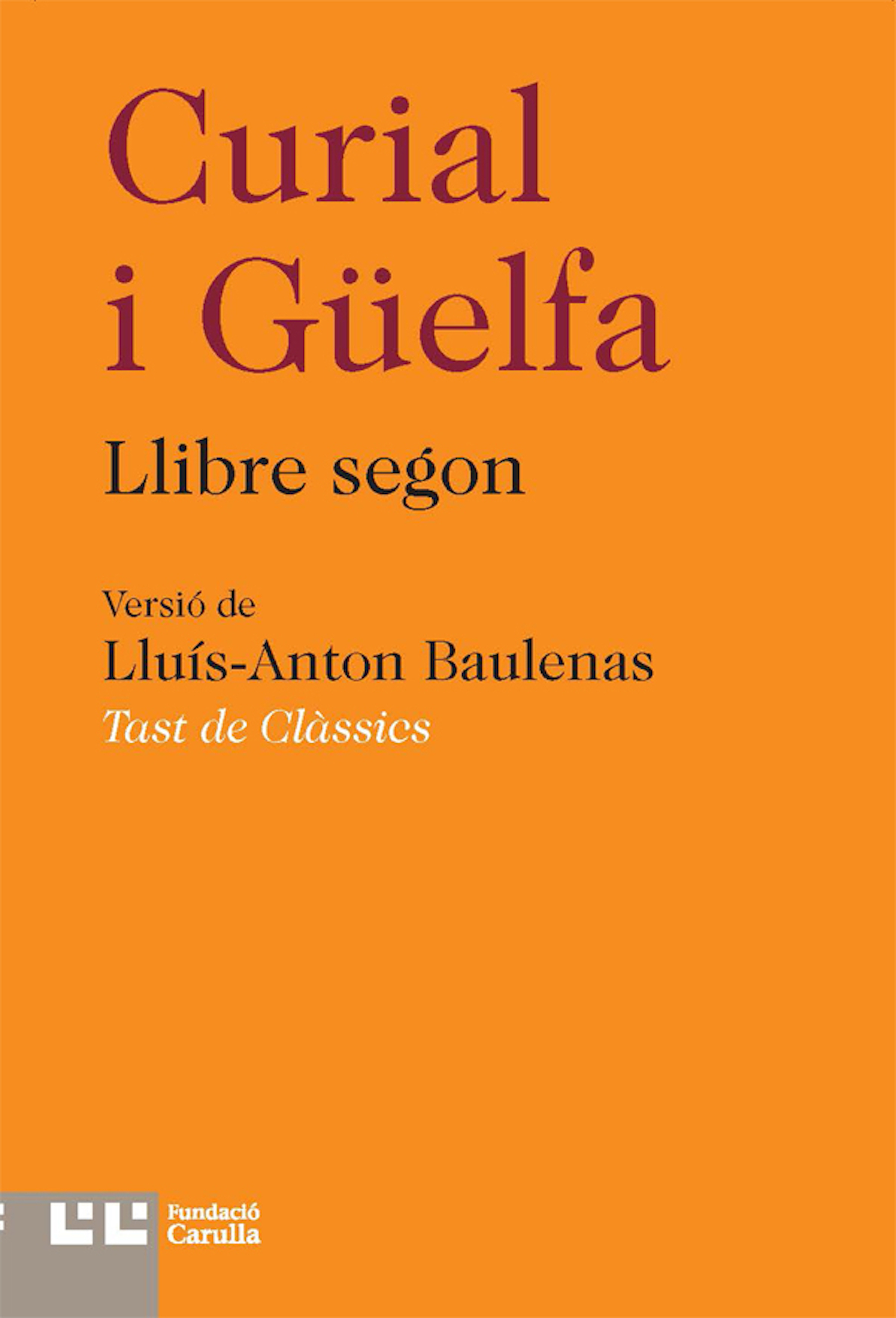 Обложка книги «Curial i Güelfa II»