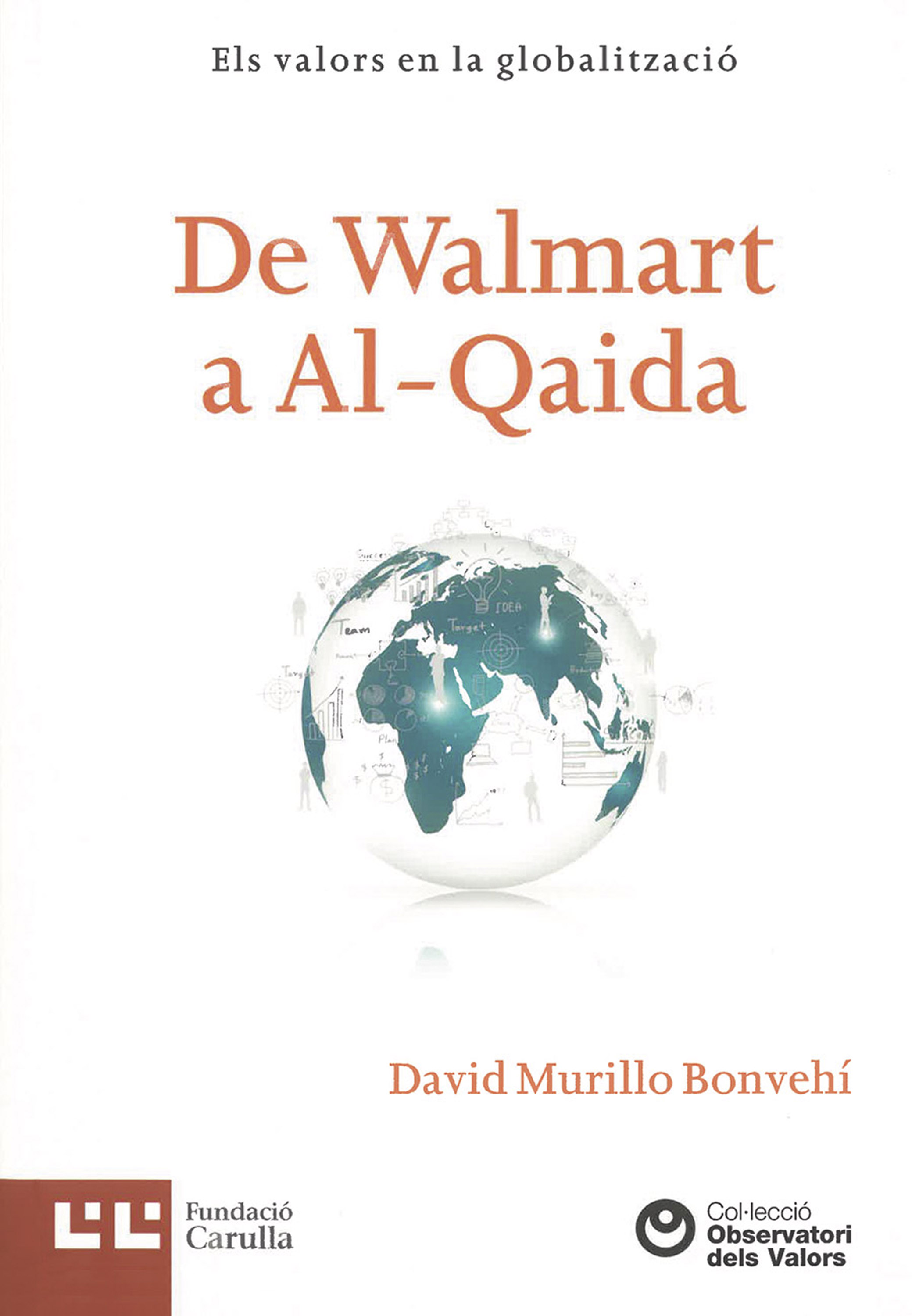 Обложка книги «De Walmart a Al-Qaida»