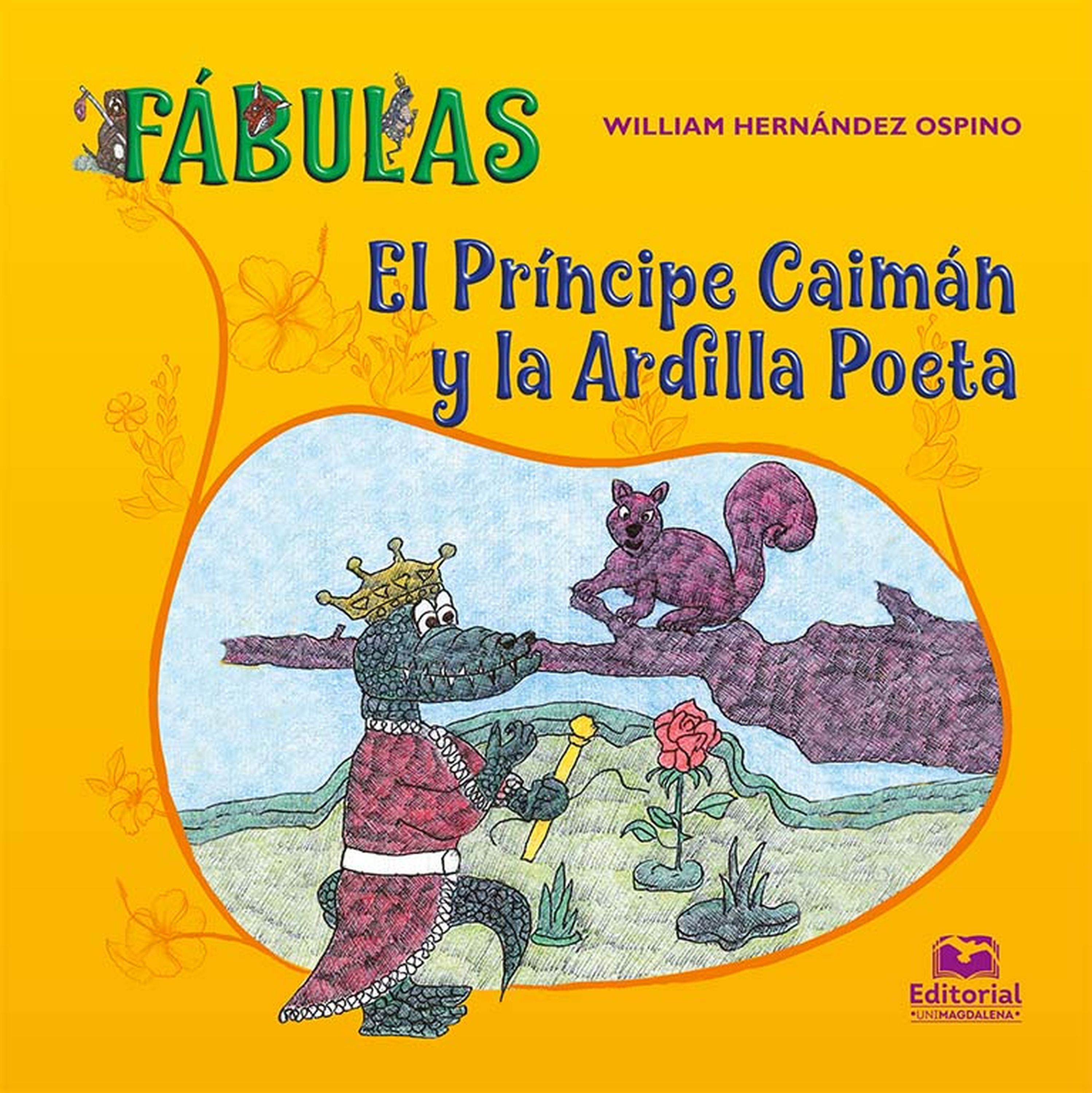 Обложка книги «El Príncipe Caimán y la Ardilla Poeta»