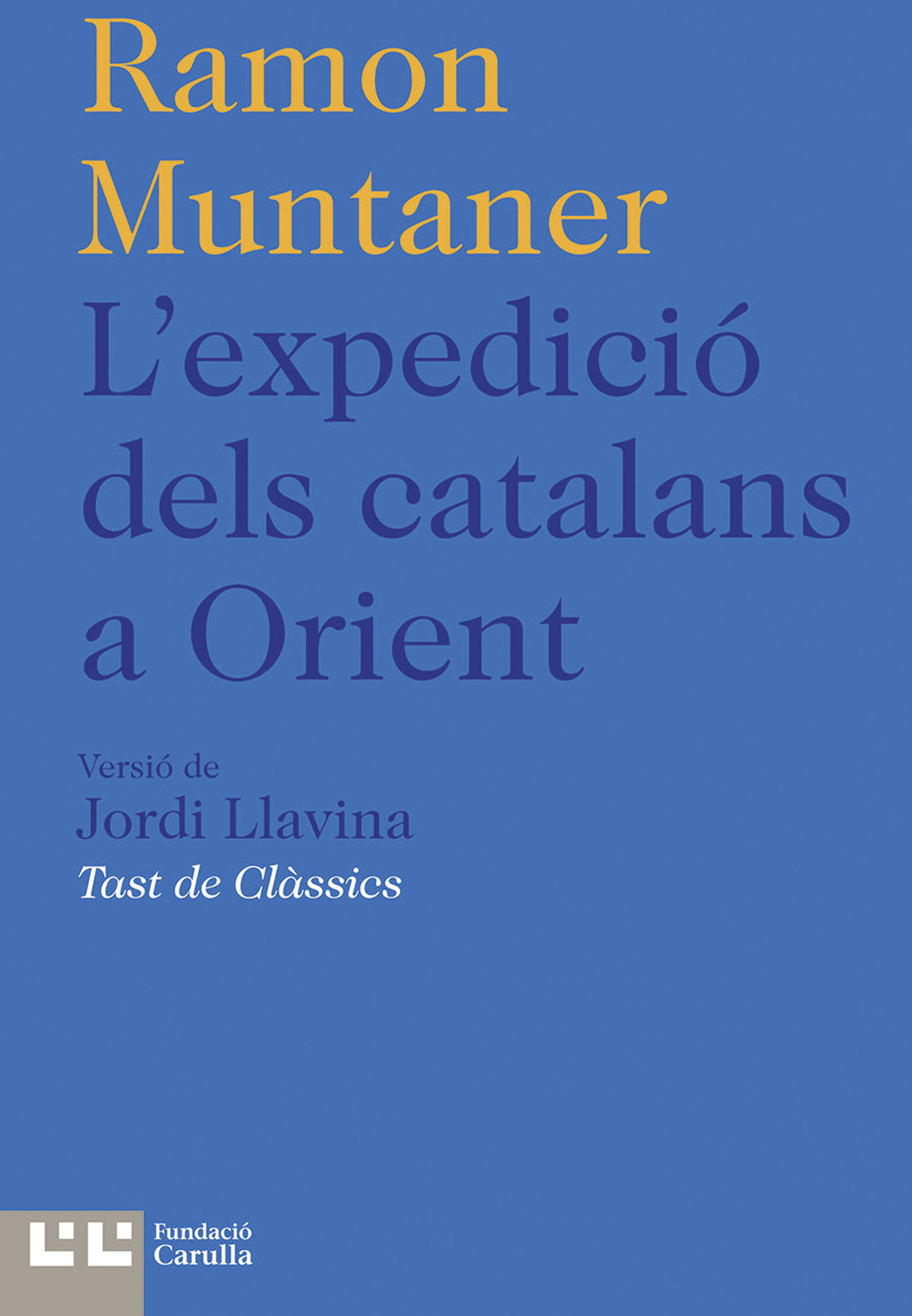 Обложка книги «L'expedició dels catalans a Orient»