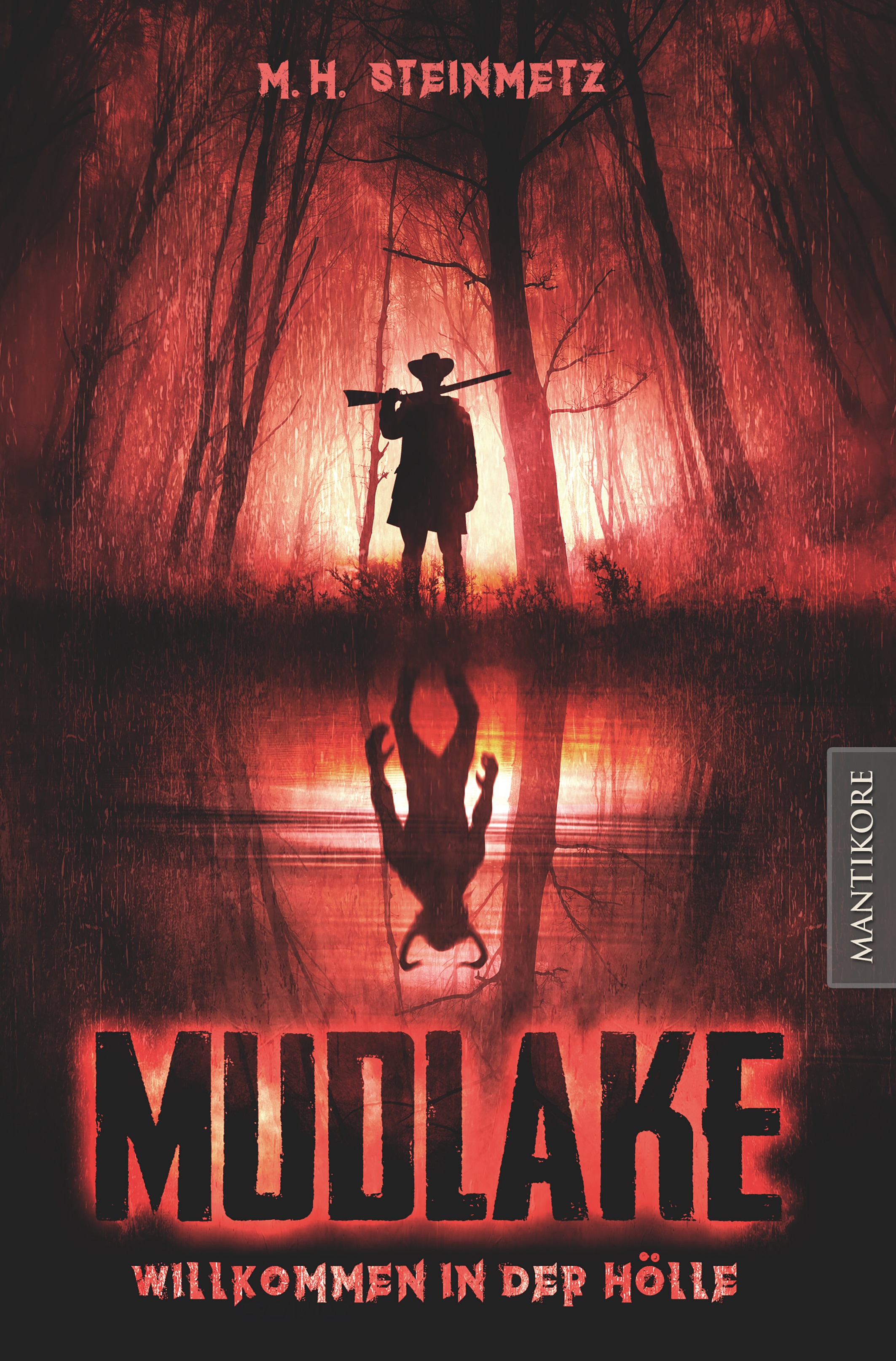 Обложка книги «Mudlake - Willkommen in der Hölle»