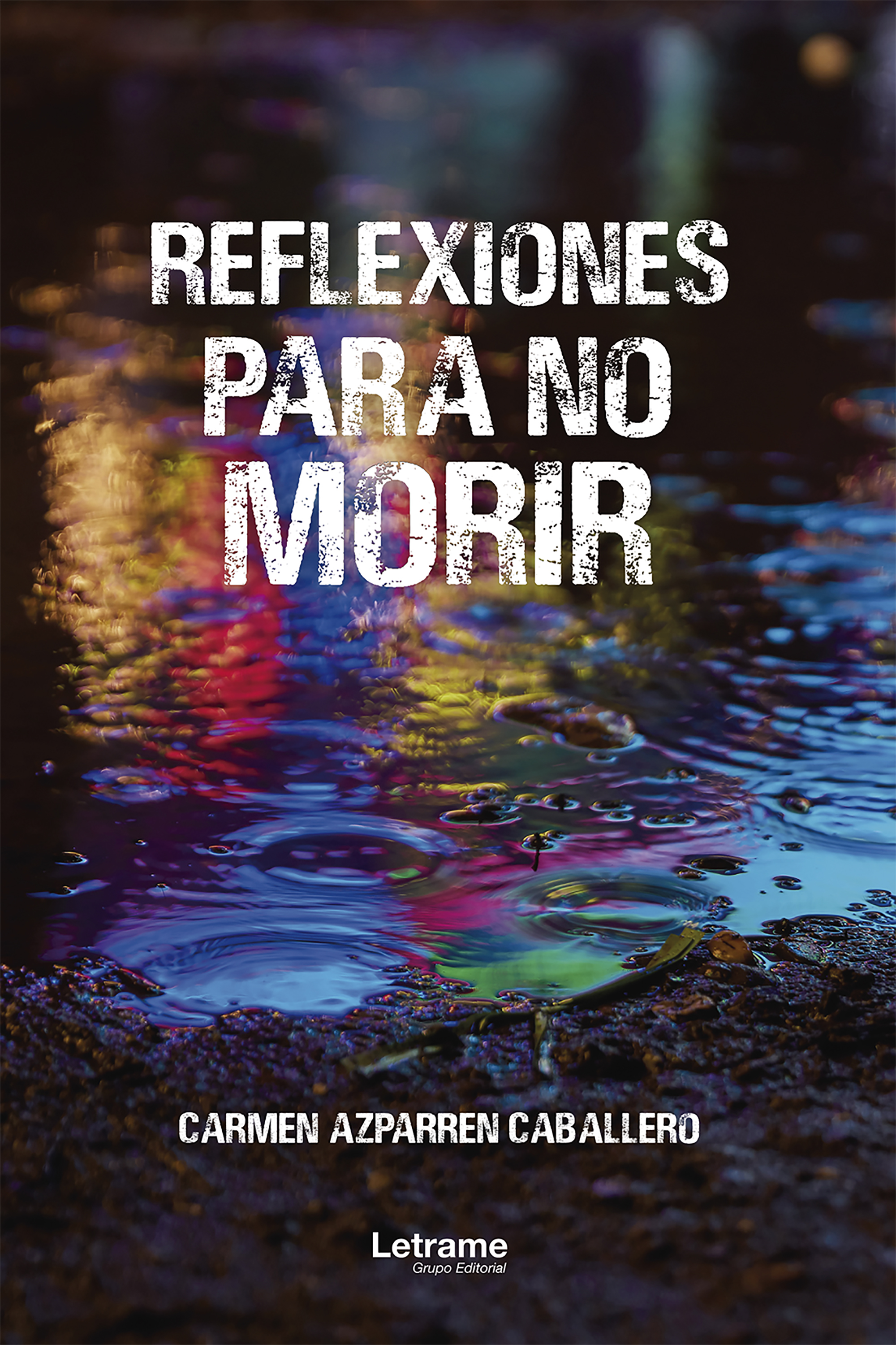 Обложка книги «Reflexiones para no morir»