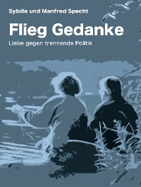 Обложка книги «Flieg Gedanke»