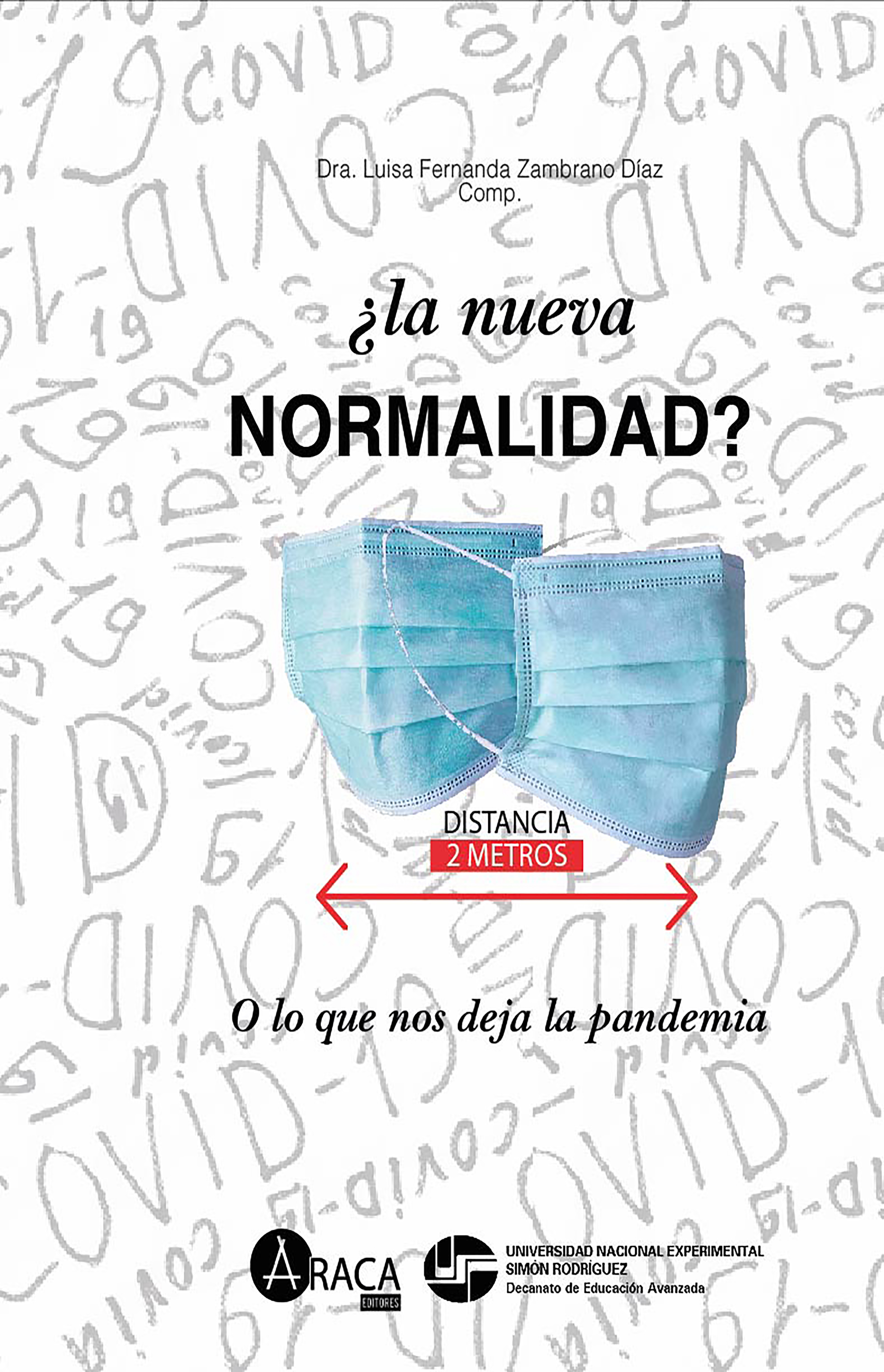 Обложка книги «¿La nueva normalidad?»