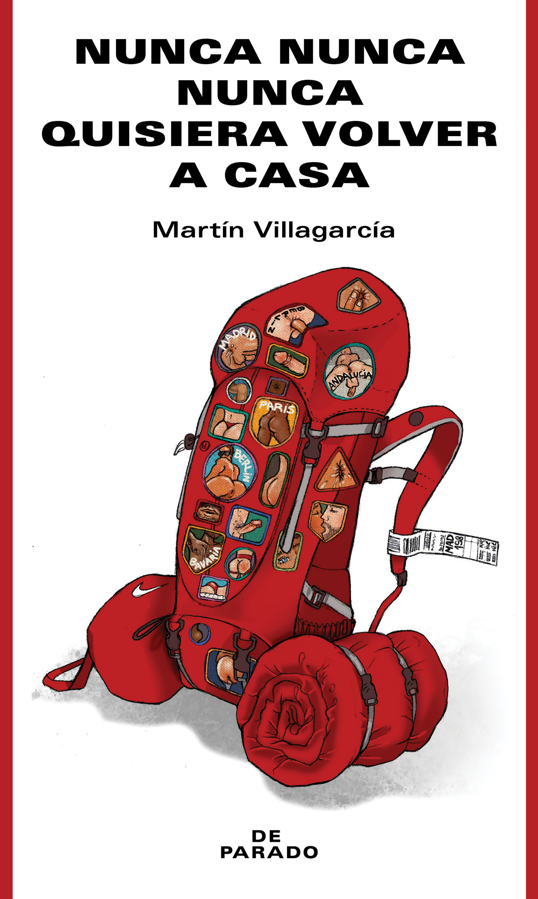 Обложка книги «Nunca nunca nunca quisiera volver a casa»