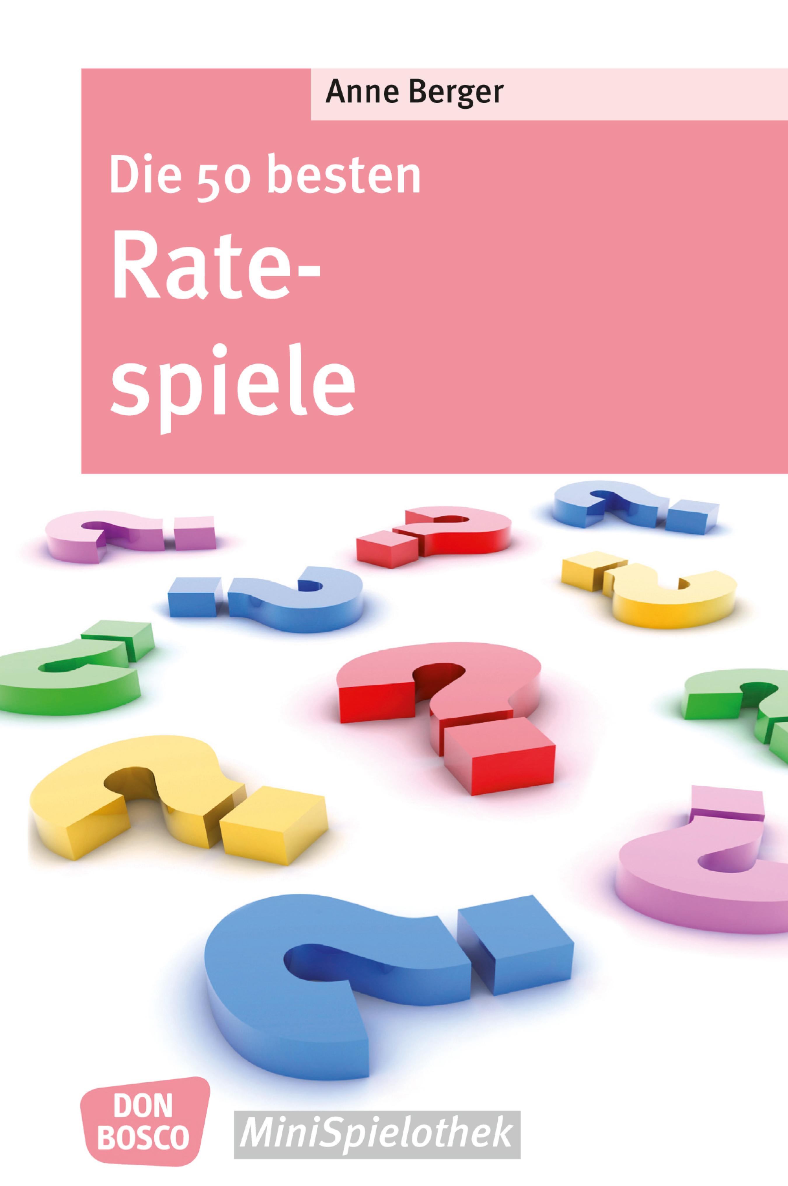 Обложка книги «Die 50 besten Ratespiele - eBook»