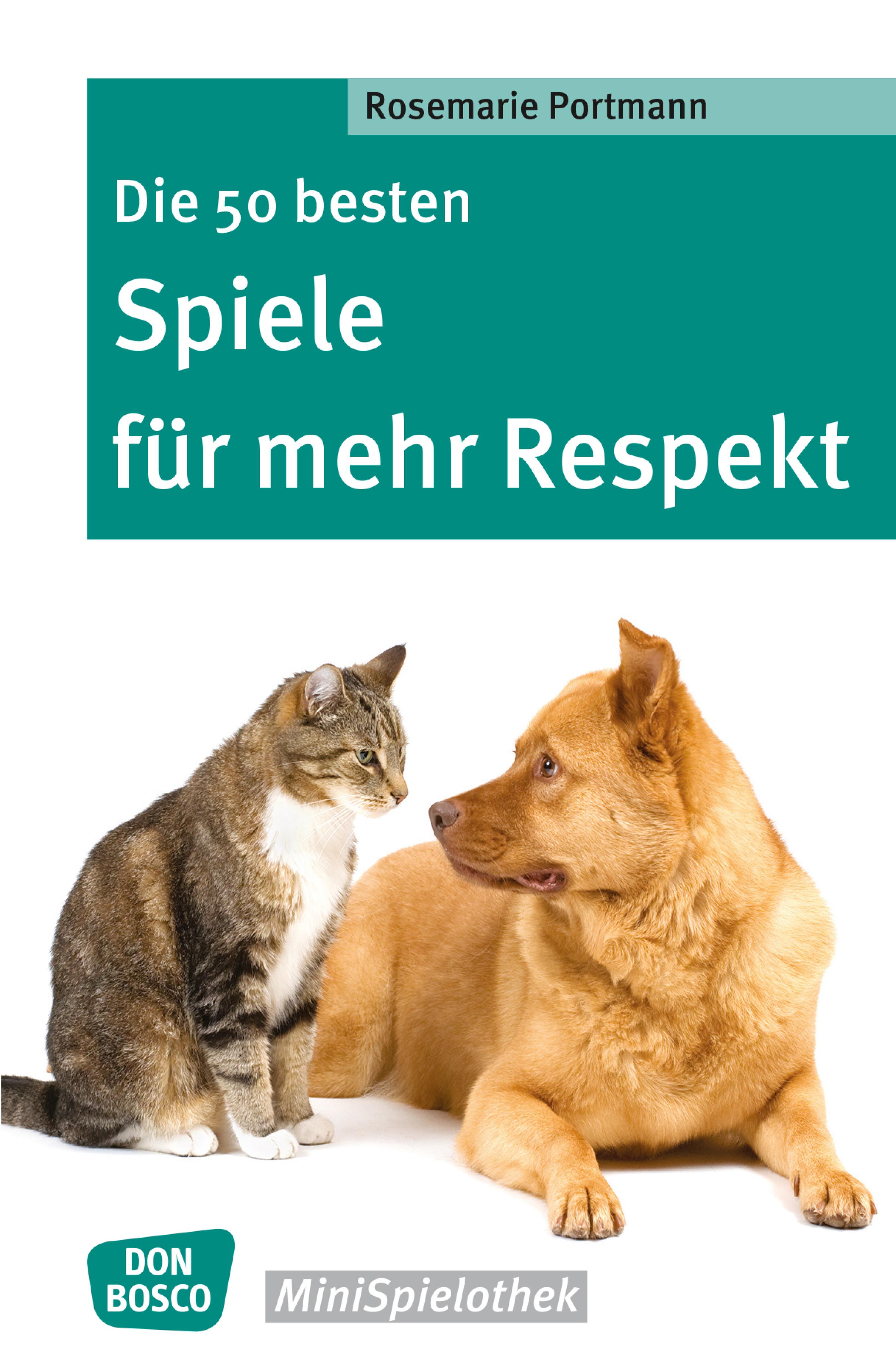 Обложка книги «Die 50 besten Spiele für mehr Respekt - eBook»