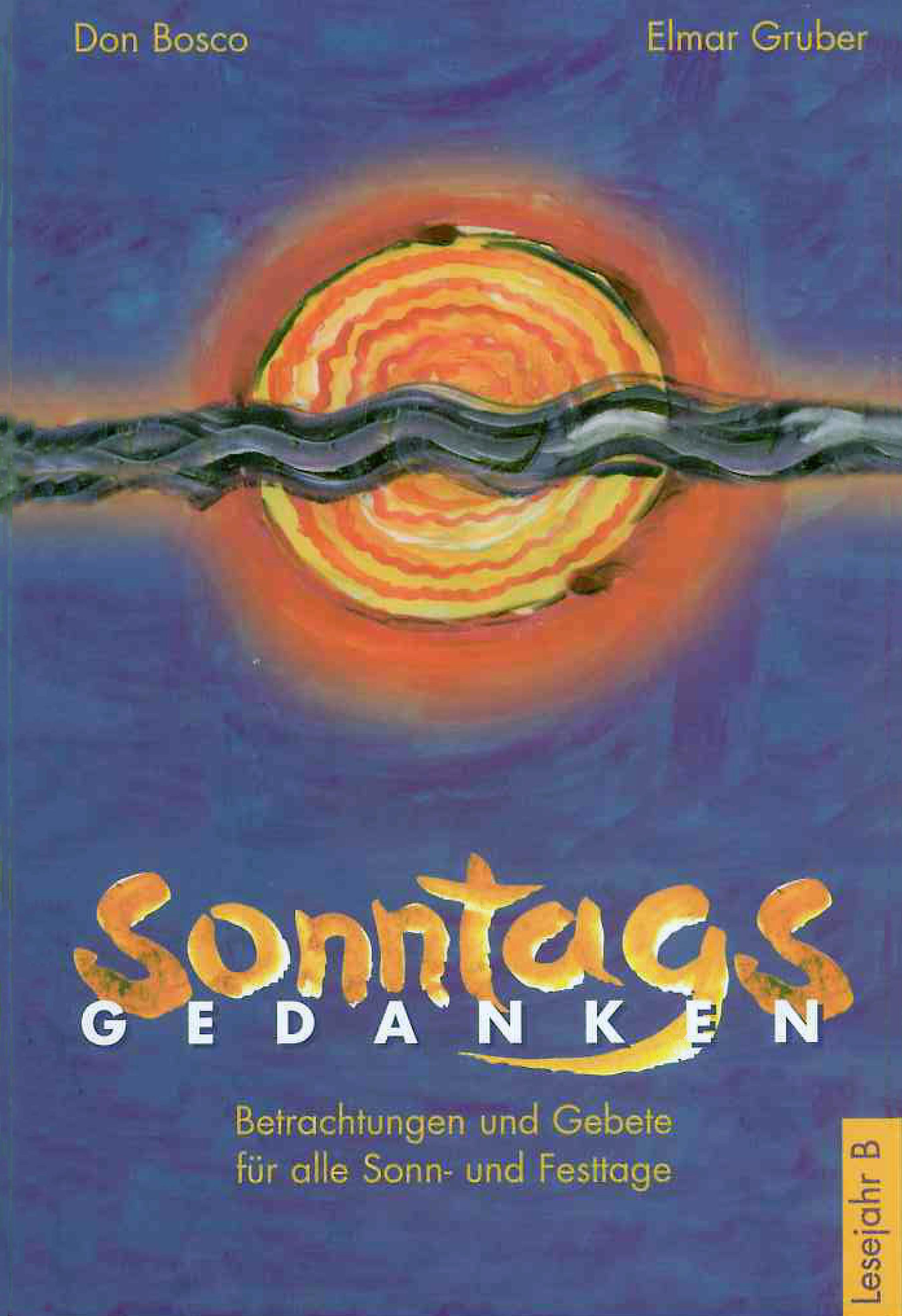 Обложка книги «Sonntagsgedanken, Lesejahr B - eBook»