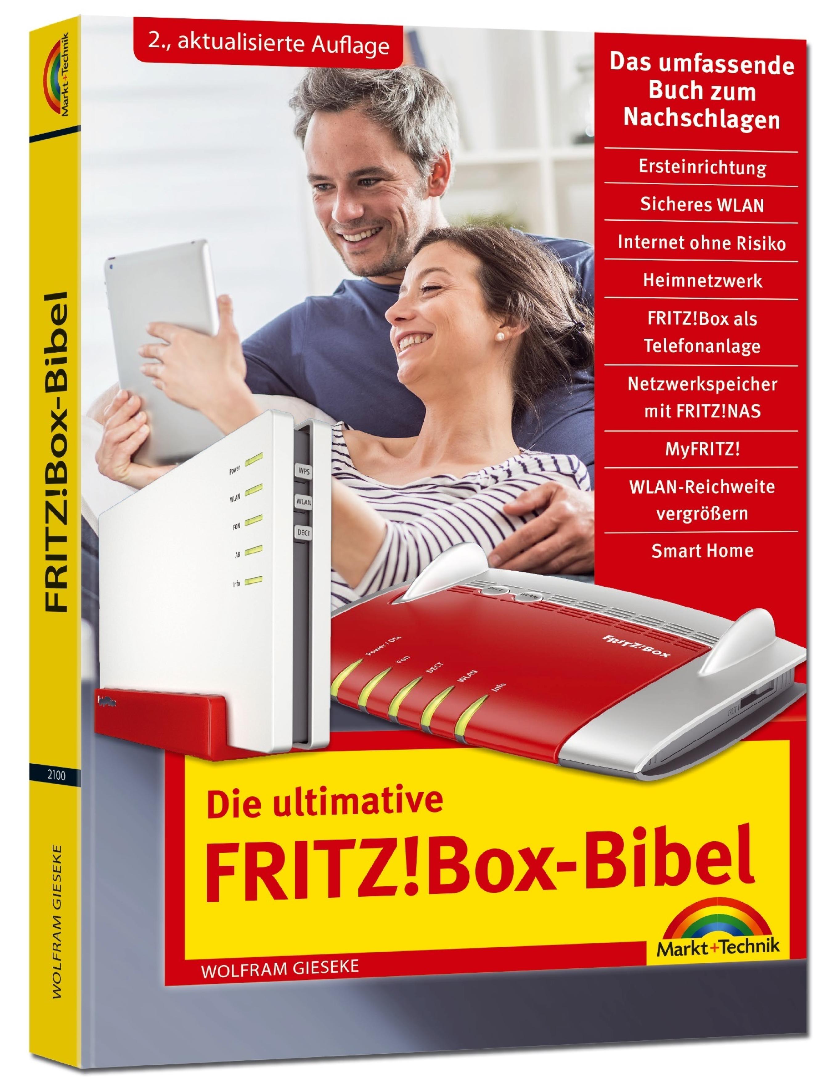Обложка книги «Die ultimative FRITZ!Box Bibel - Das Praxisbuch 2. aktualisierte Auflage - mit vielen Insider Tipps und Tricks - komplett in Farbe»