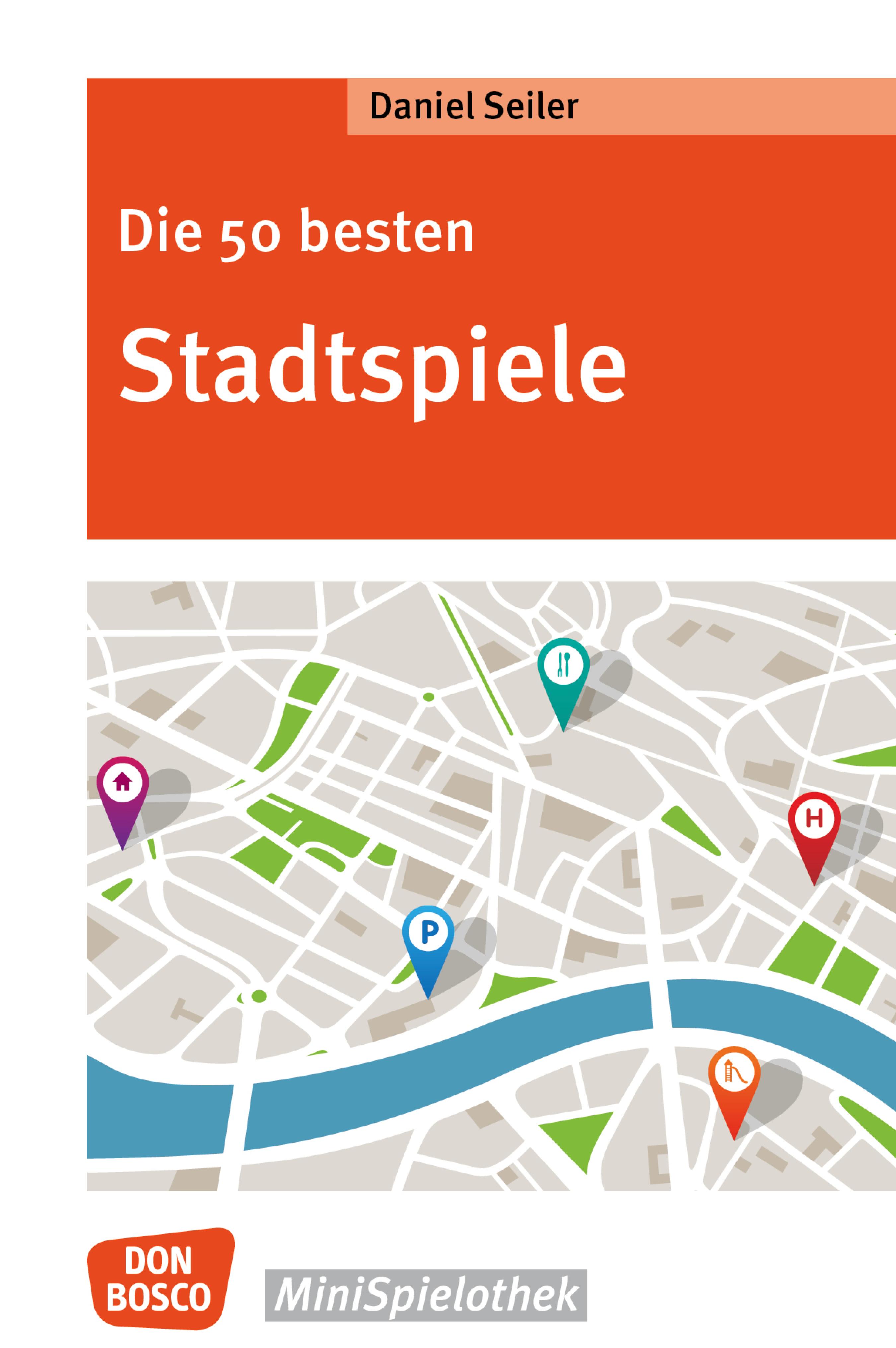 Обложка книги «Die 50 besten Stadtspiele - eBook»