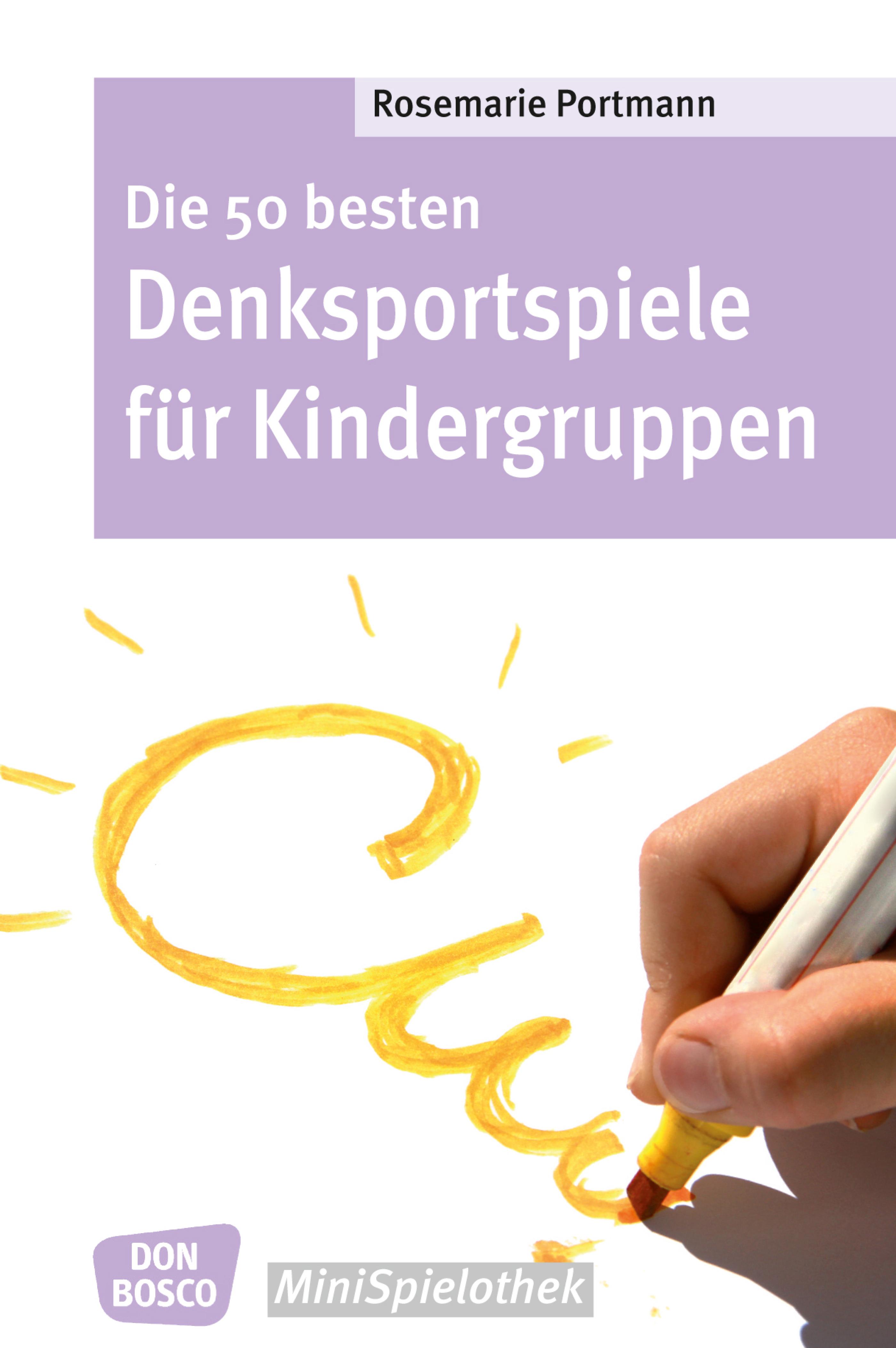 Обложка книги «Die 50 besten Denksportspiele für Kindergruppen - eBook»