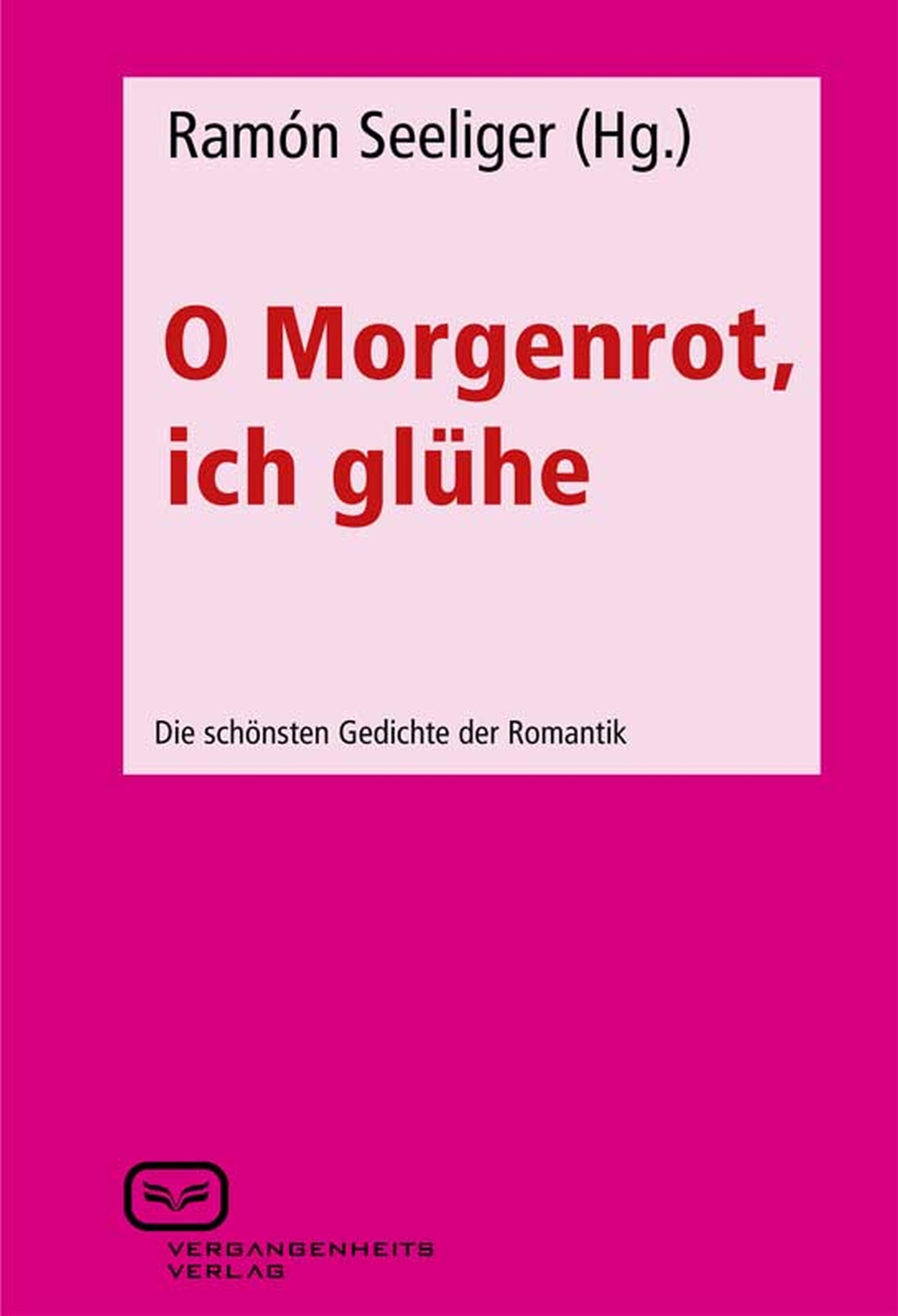 Обложка книги «O Morgenrot, ich glühe»