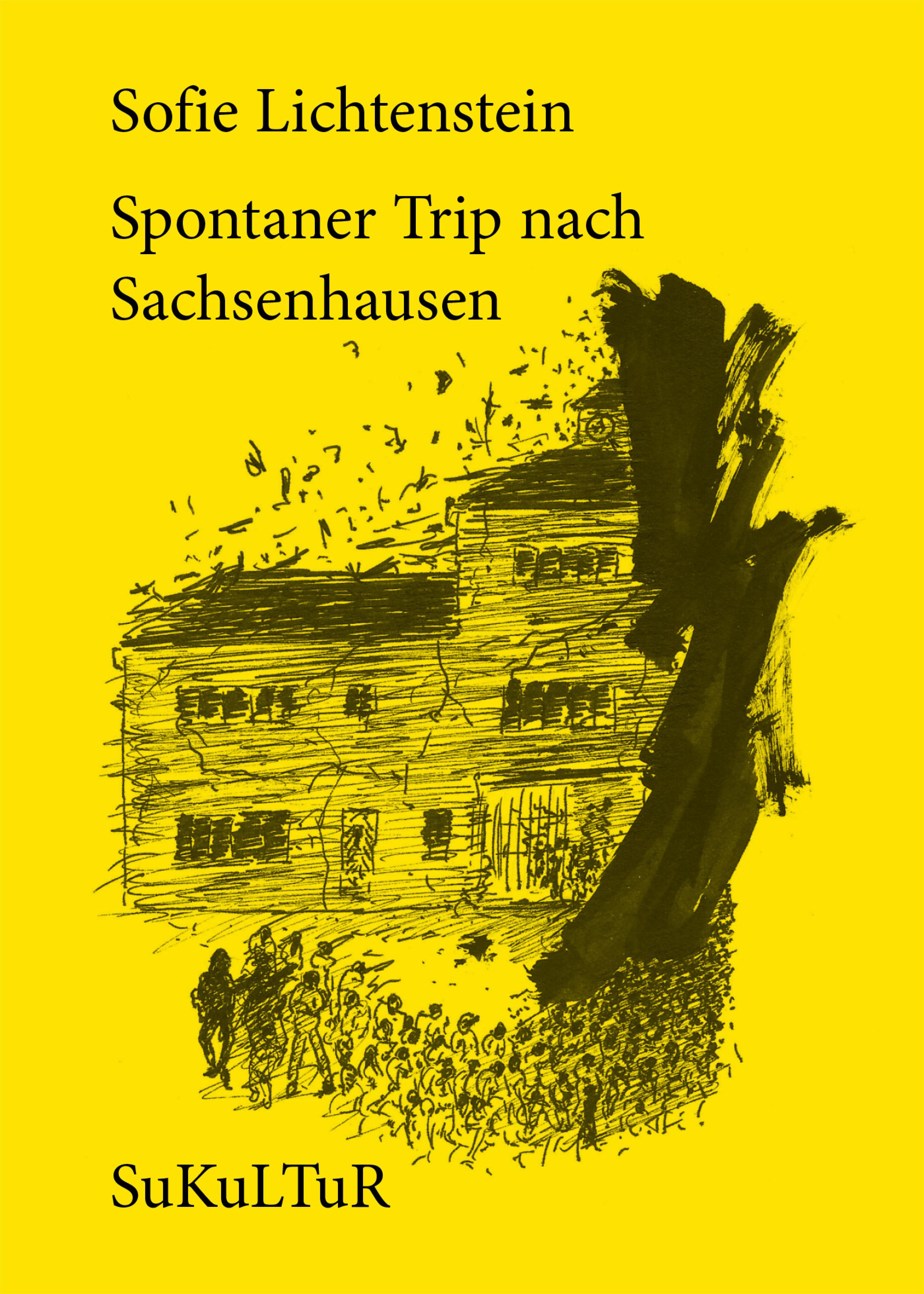 Обложка книги «Spontaner Trip nach Sachsenhausen»