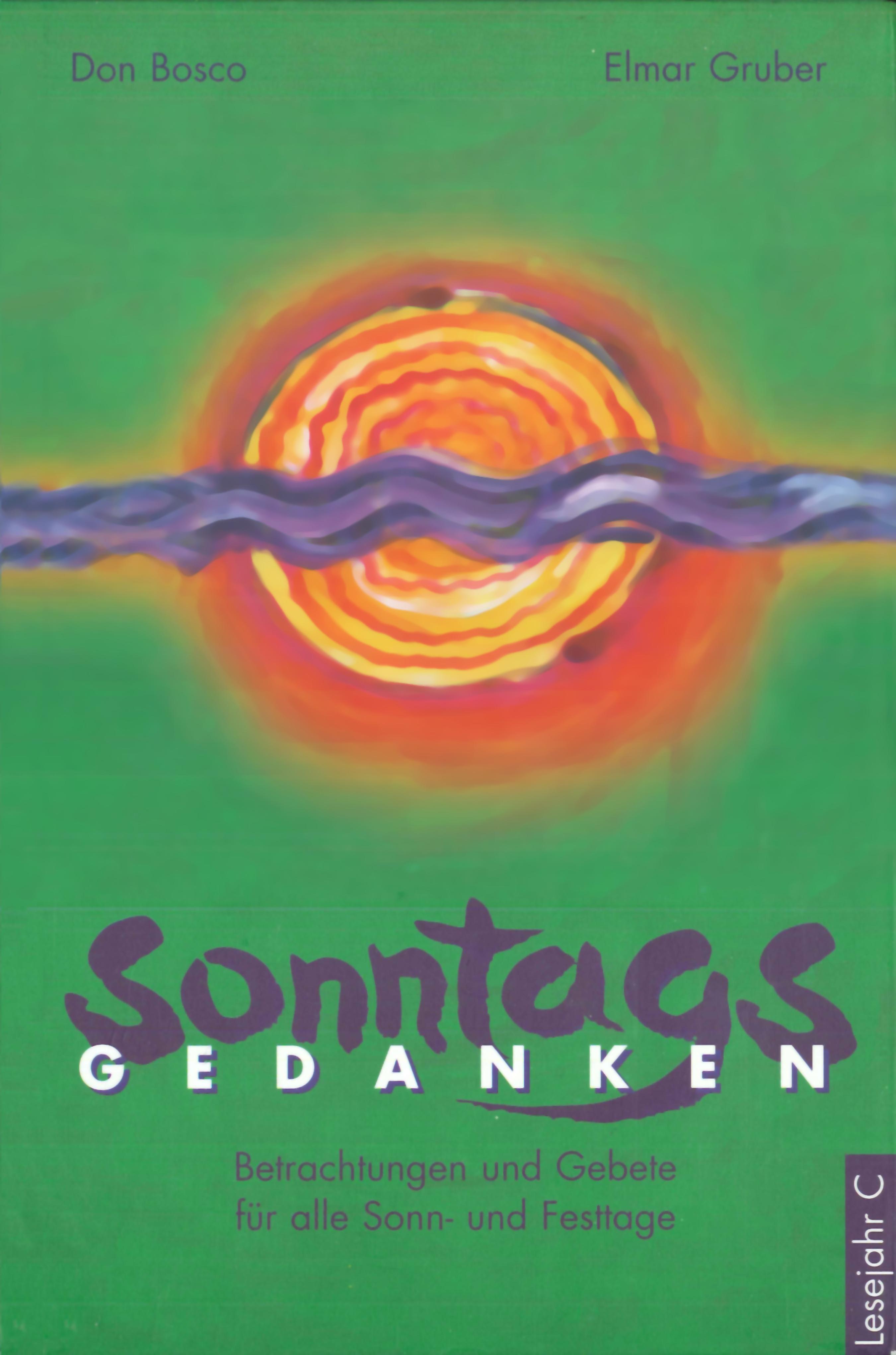 Обложка книги «Sonntagsgedanken, Lesejahr C - eBook»