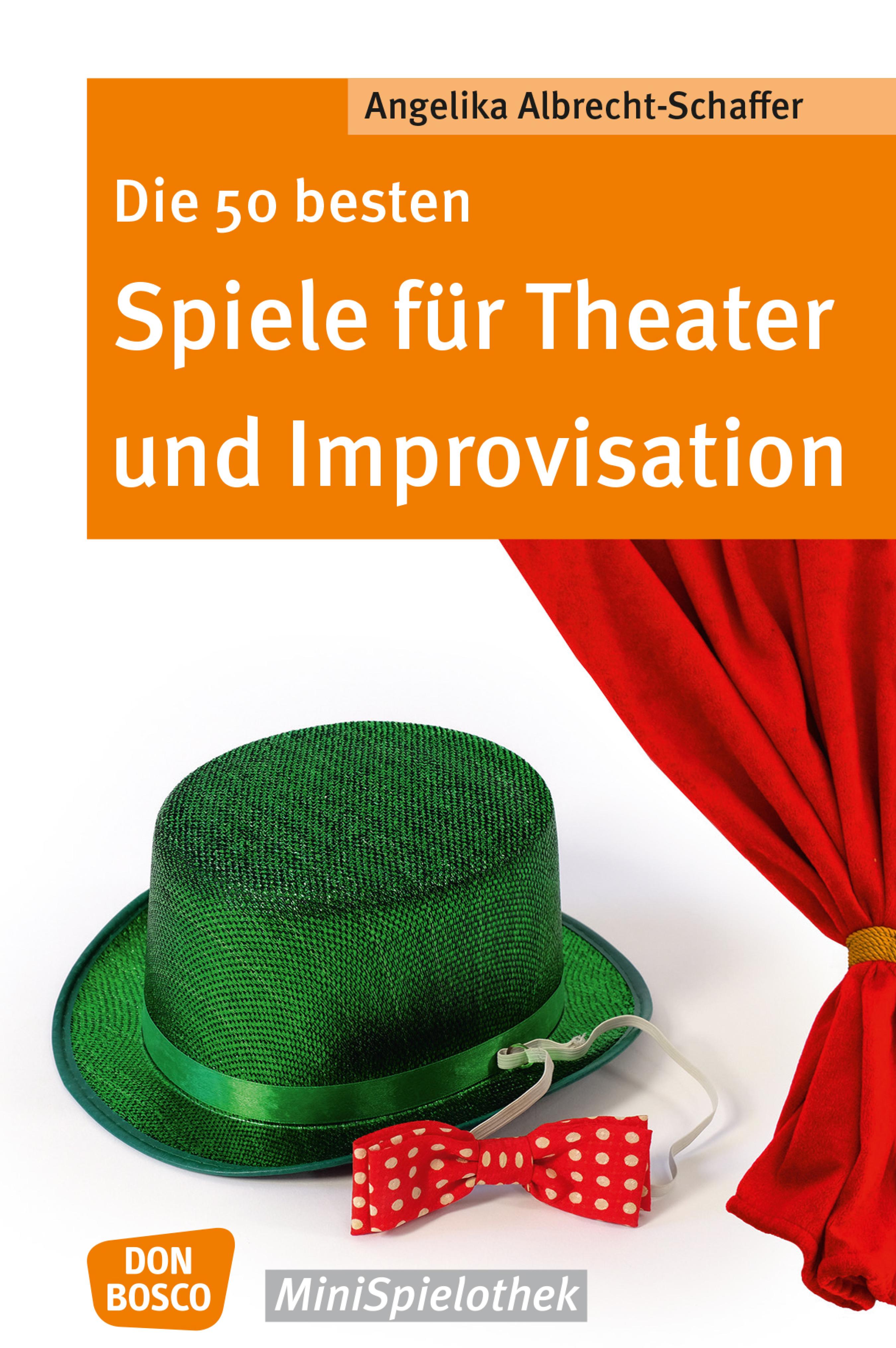Обложка книги «Die 50 besten Spiele für Theater und Improvisation -eBook»