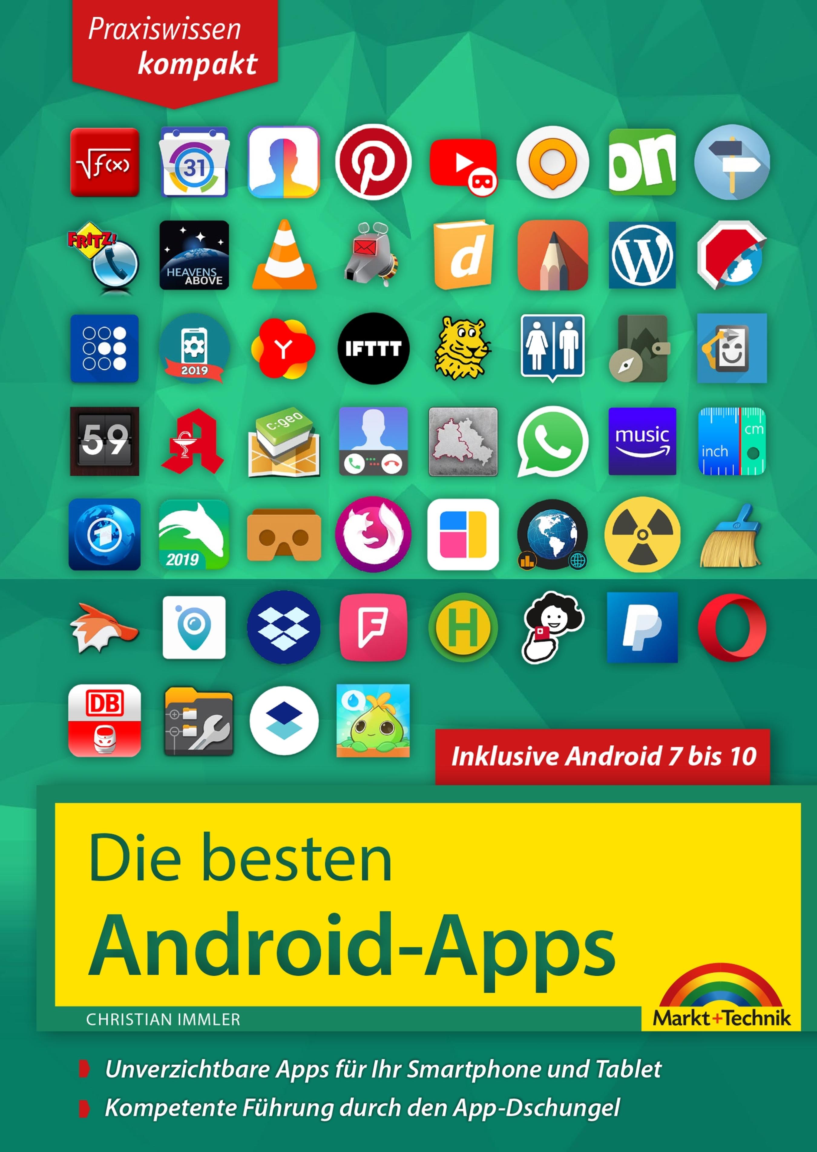 Обложка книги «Die besten Android Apps: Für dein Smartphone und Tablet - aktuell zu Android 7, 8, 9 und 10»