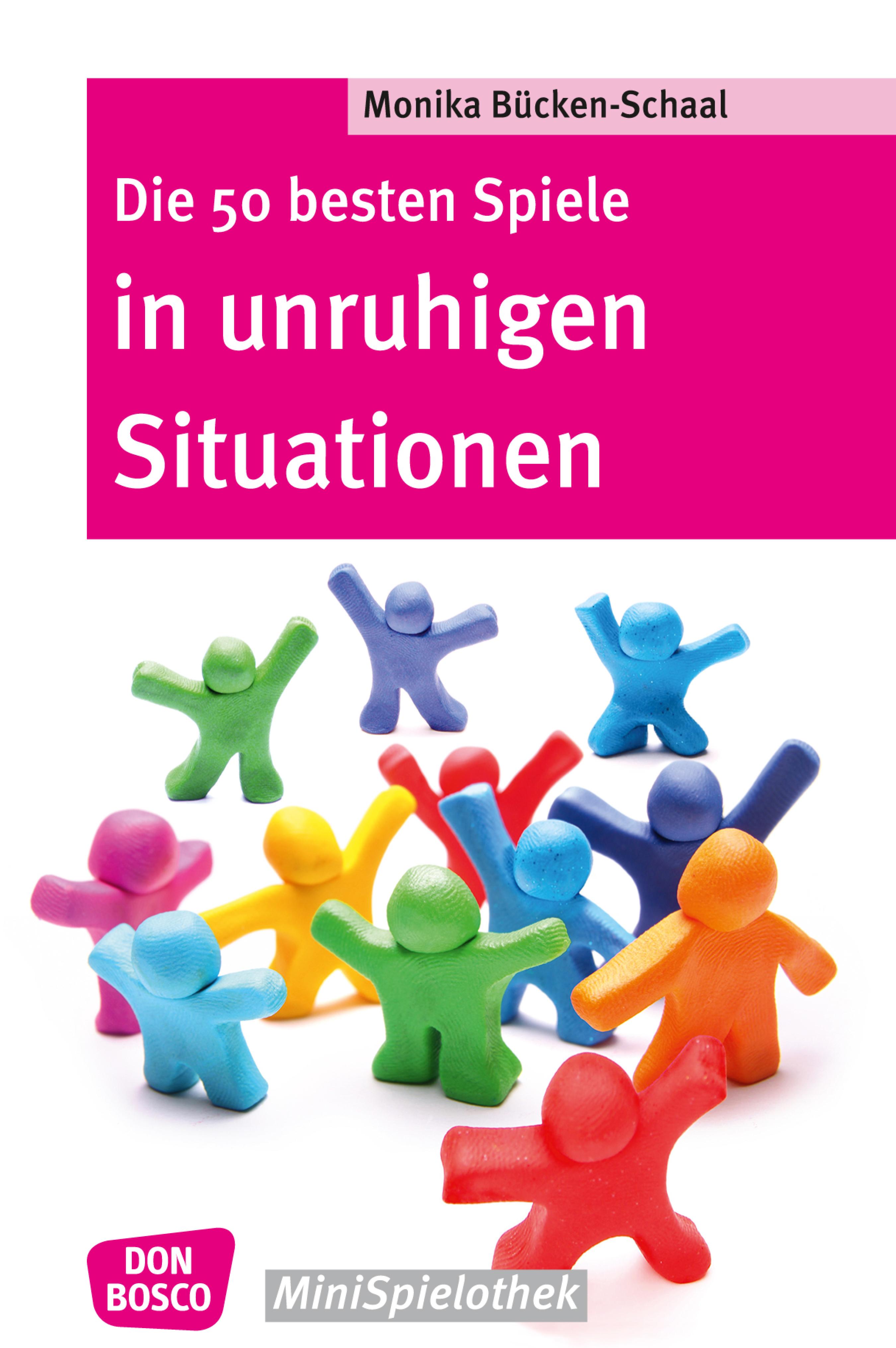 Обложка книги «Die 50 besten Spiele in unruhigen Situationen - eBook»