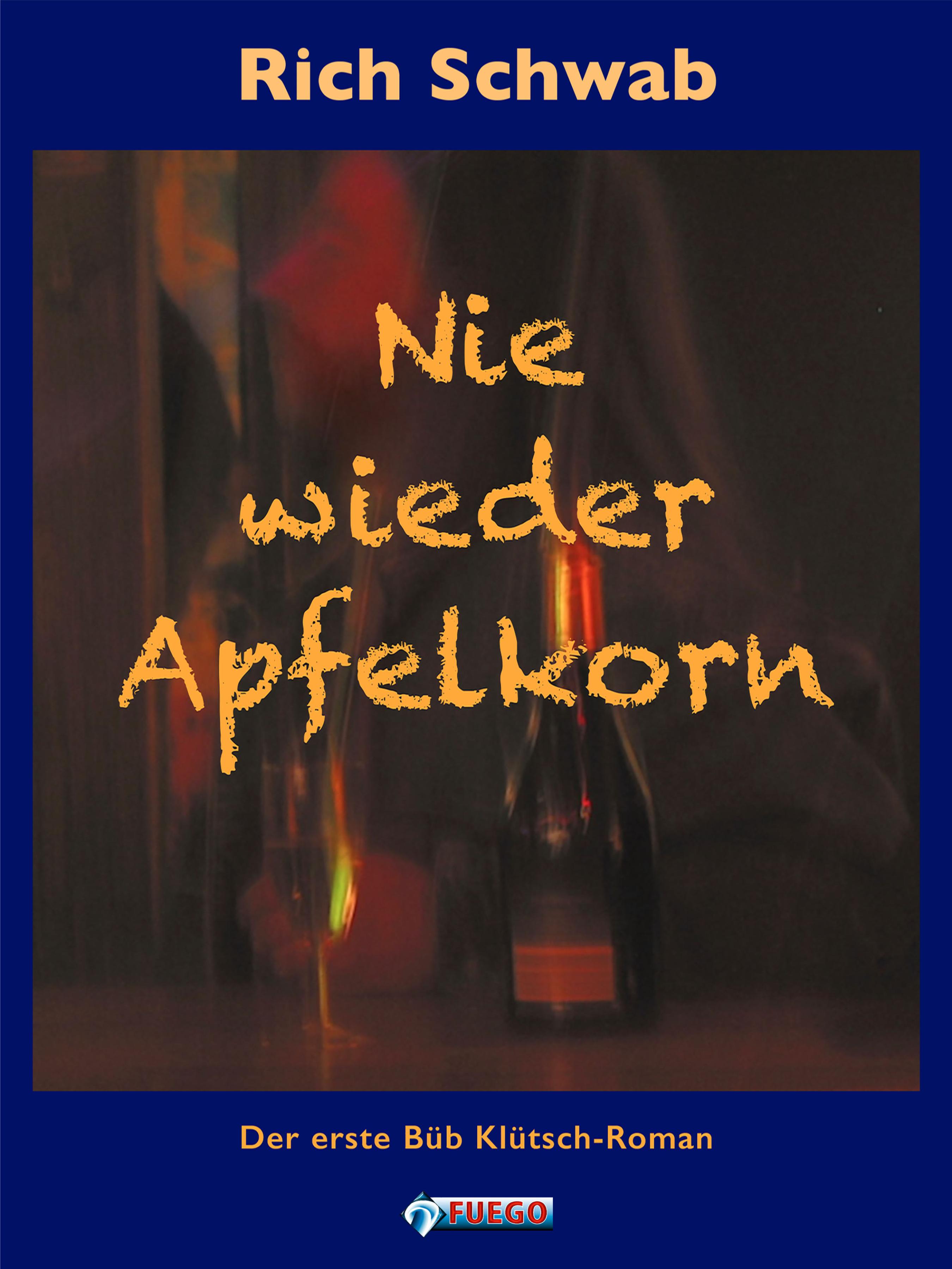 Обложка книги «Nie wieder Apfelkorn»