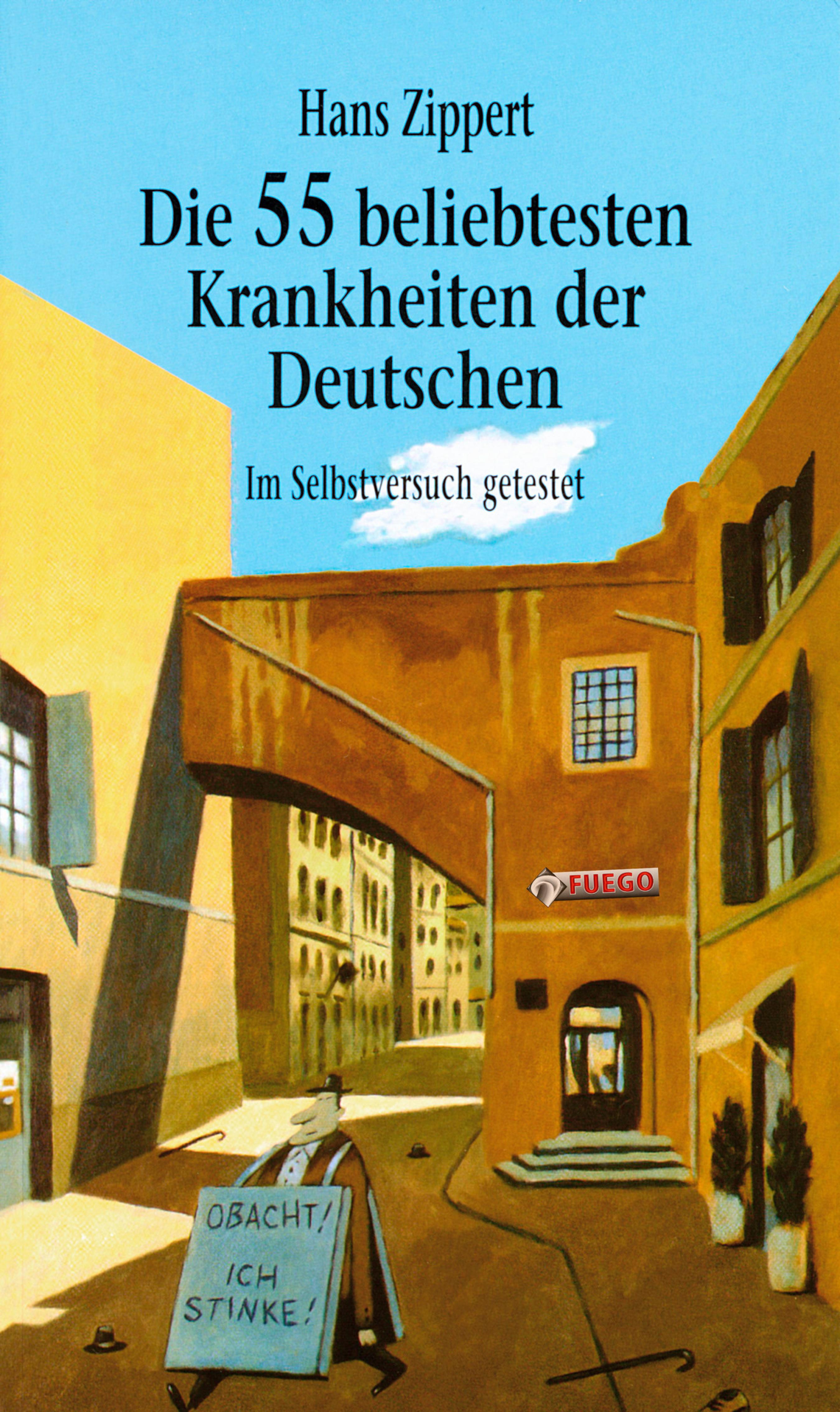 Обложка книги «Die 55 beliebtesten Krankheiten der Deutschen»