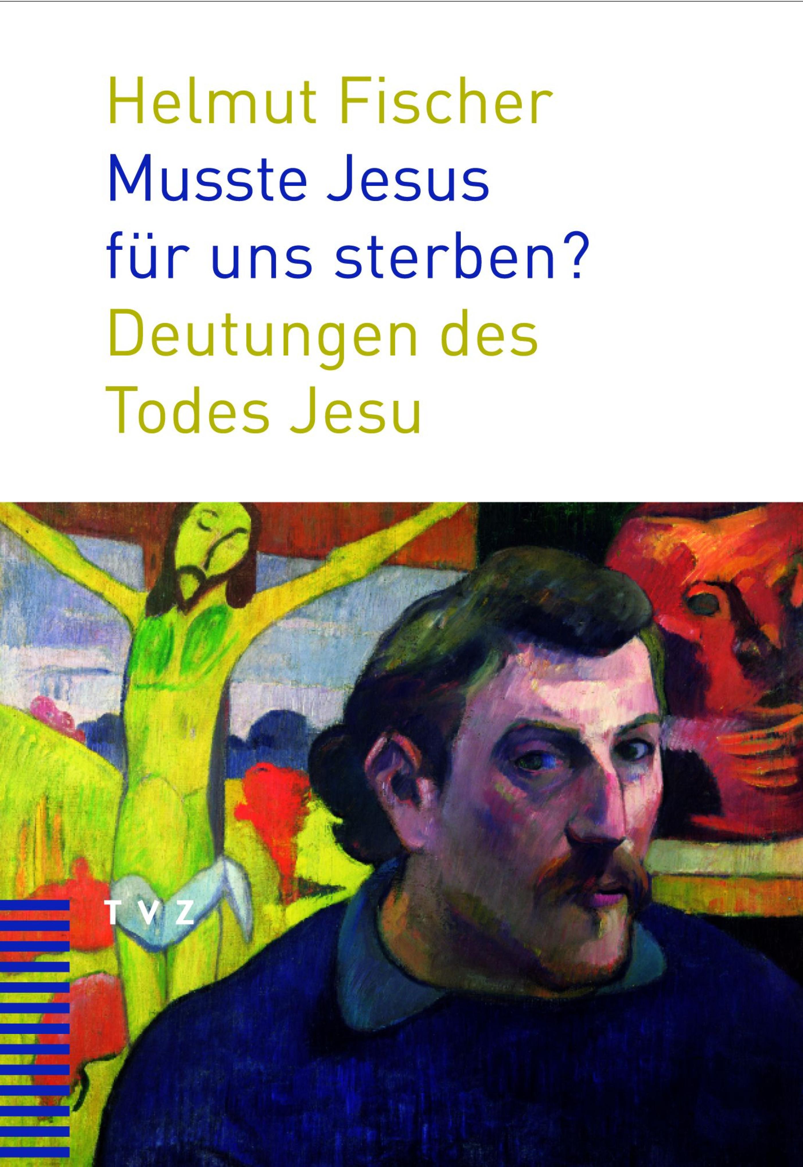 Обложка книги «Musste Jesus für uns sterben?»