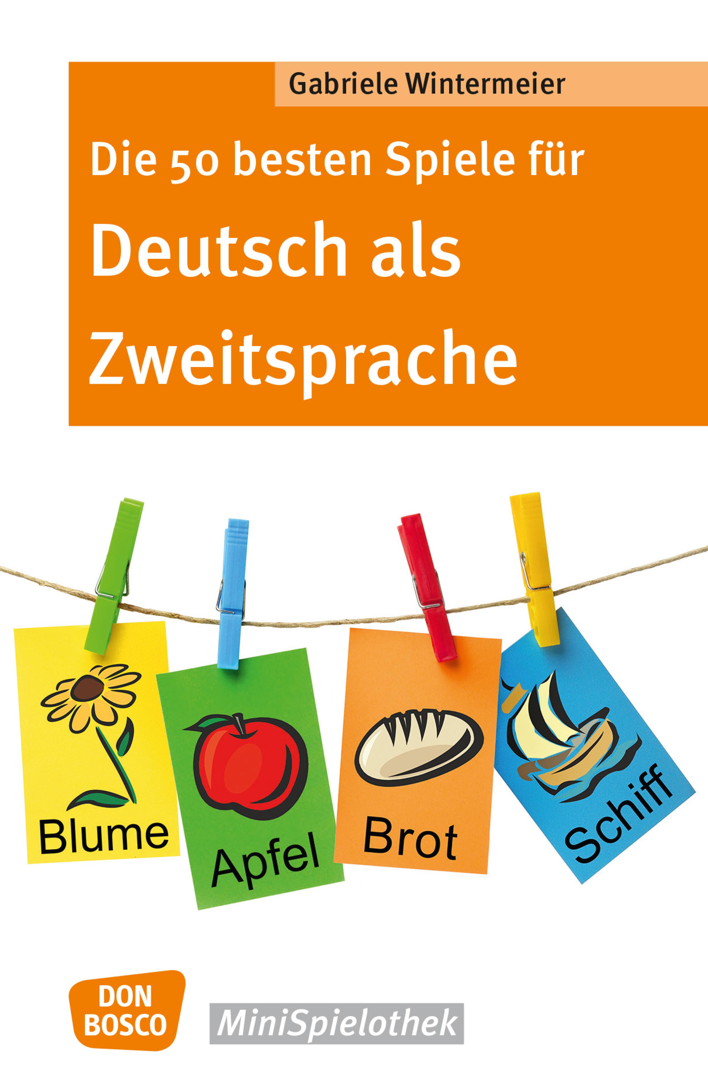 Обложка книги «Die 50 besten Spiele für Deutsch als Zweitsprache -eBook»