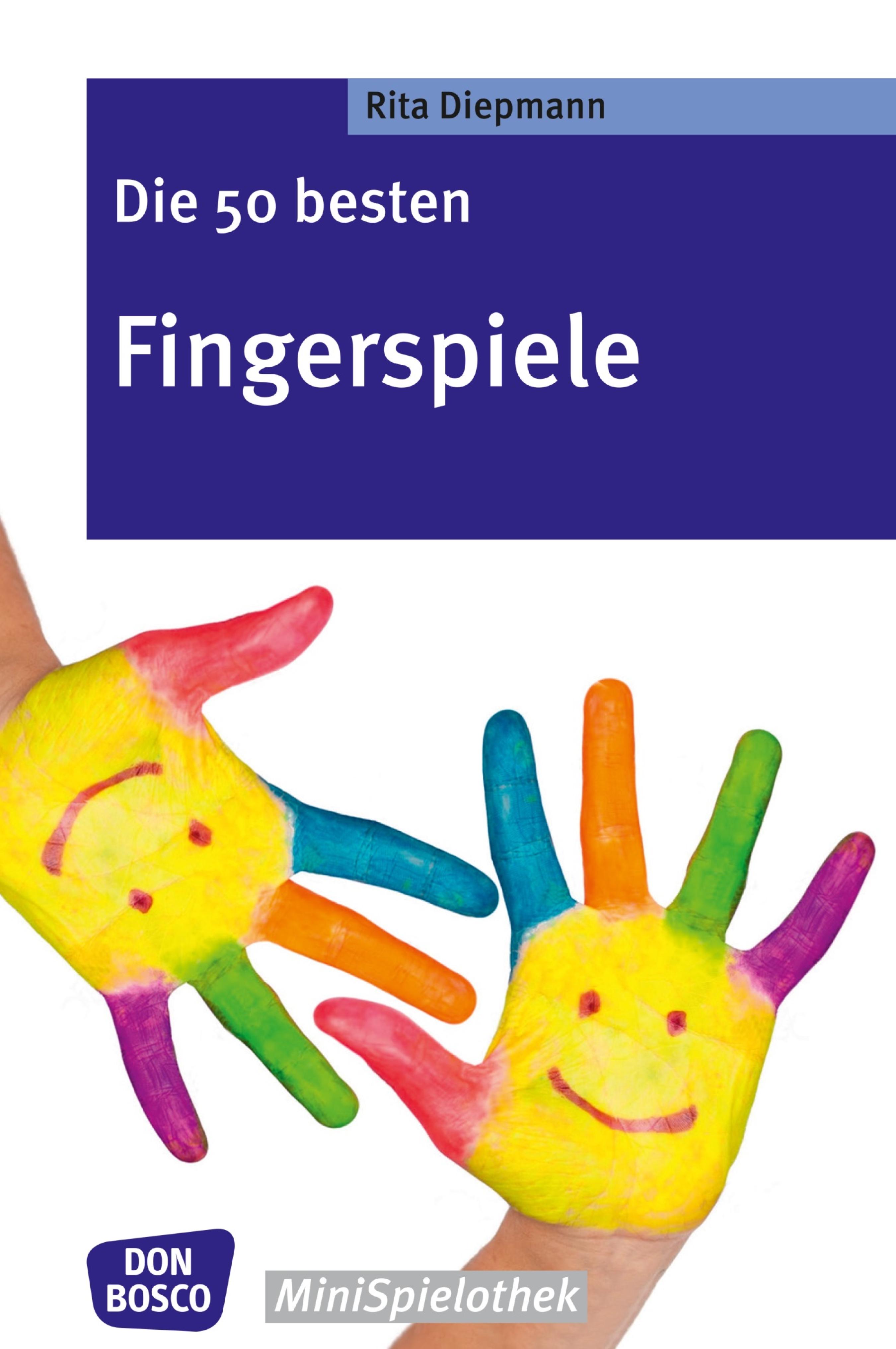 Обложка книги «Die 50 besten Fingerspiele - eBook»