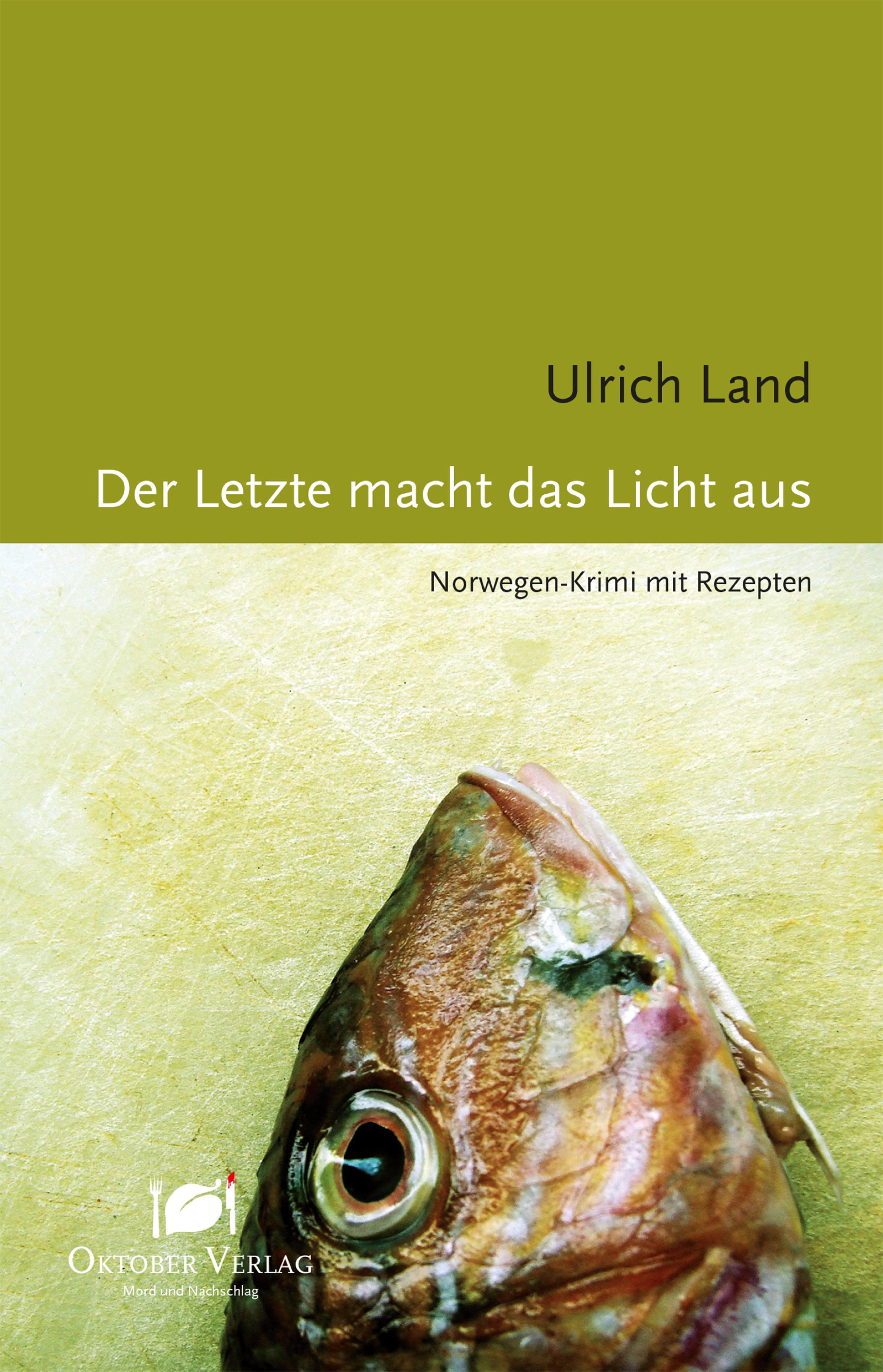Обложка книги «Der Letzte macht das Licht aus»