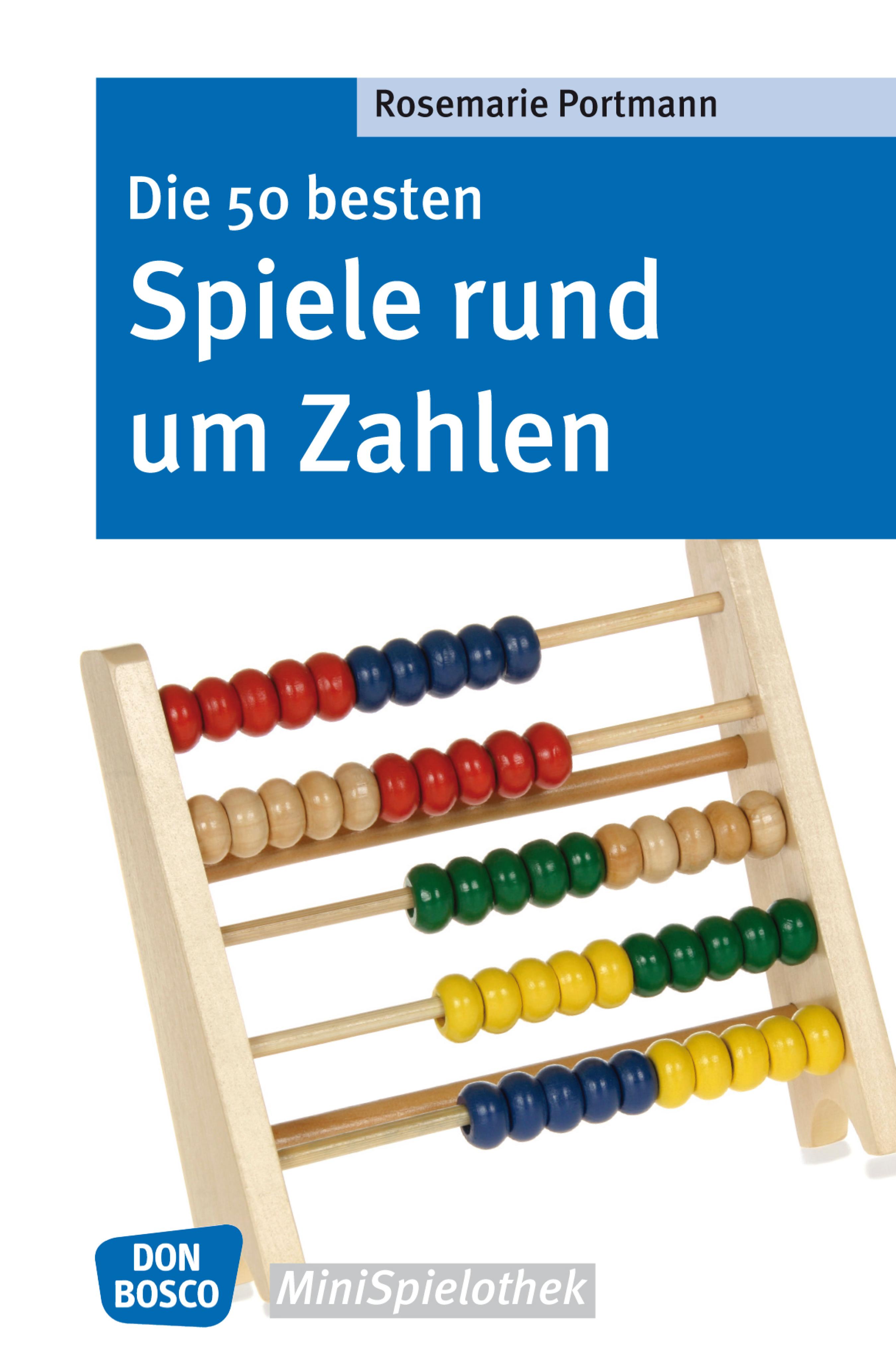 Обложка книги «Die 50 besten Spiele rund um Zahlen - eBook»