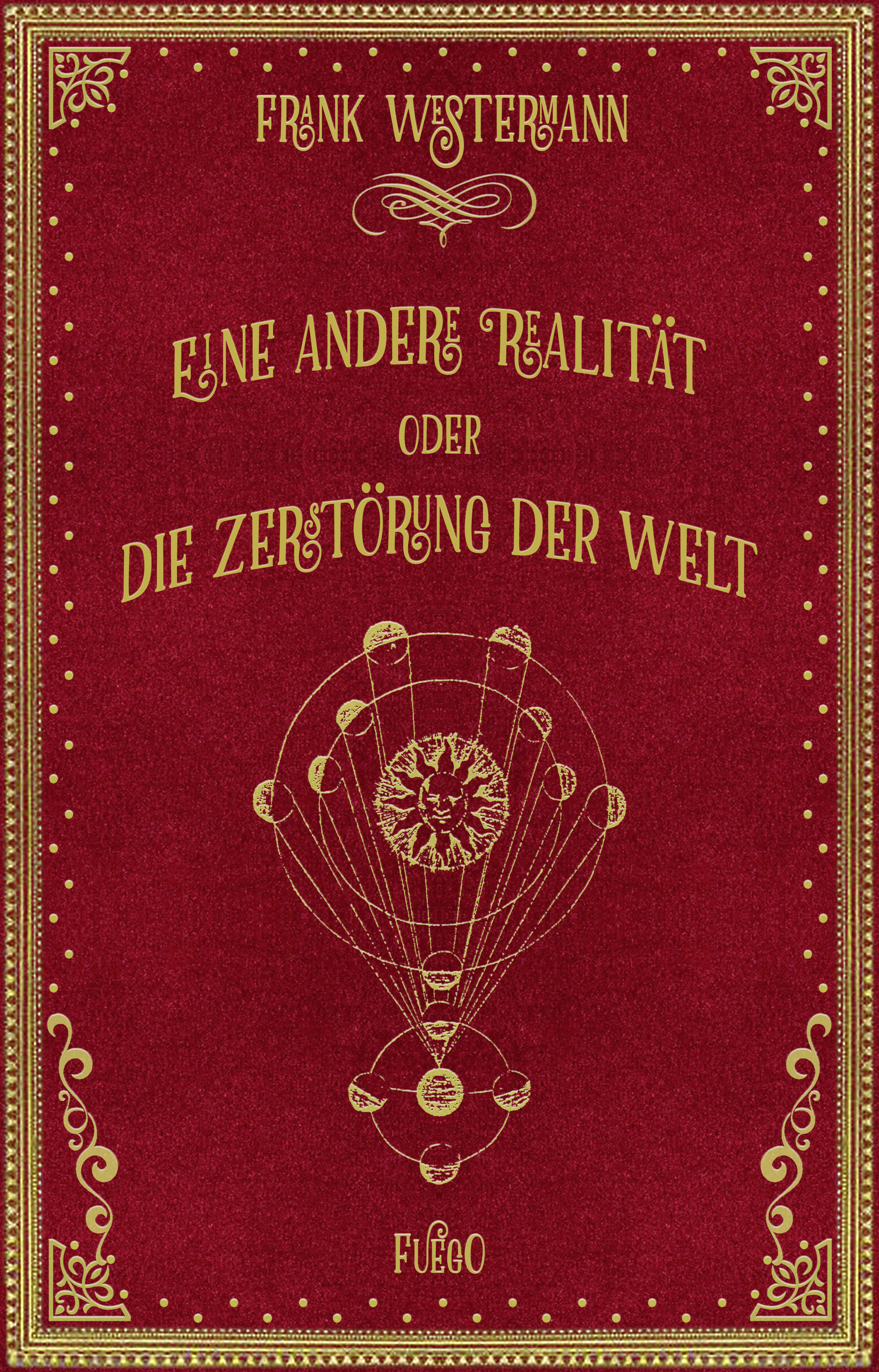 Обложка книги «Eine andere Realität oder Die Zerstörung der Welt»