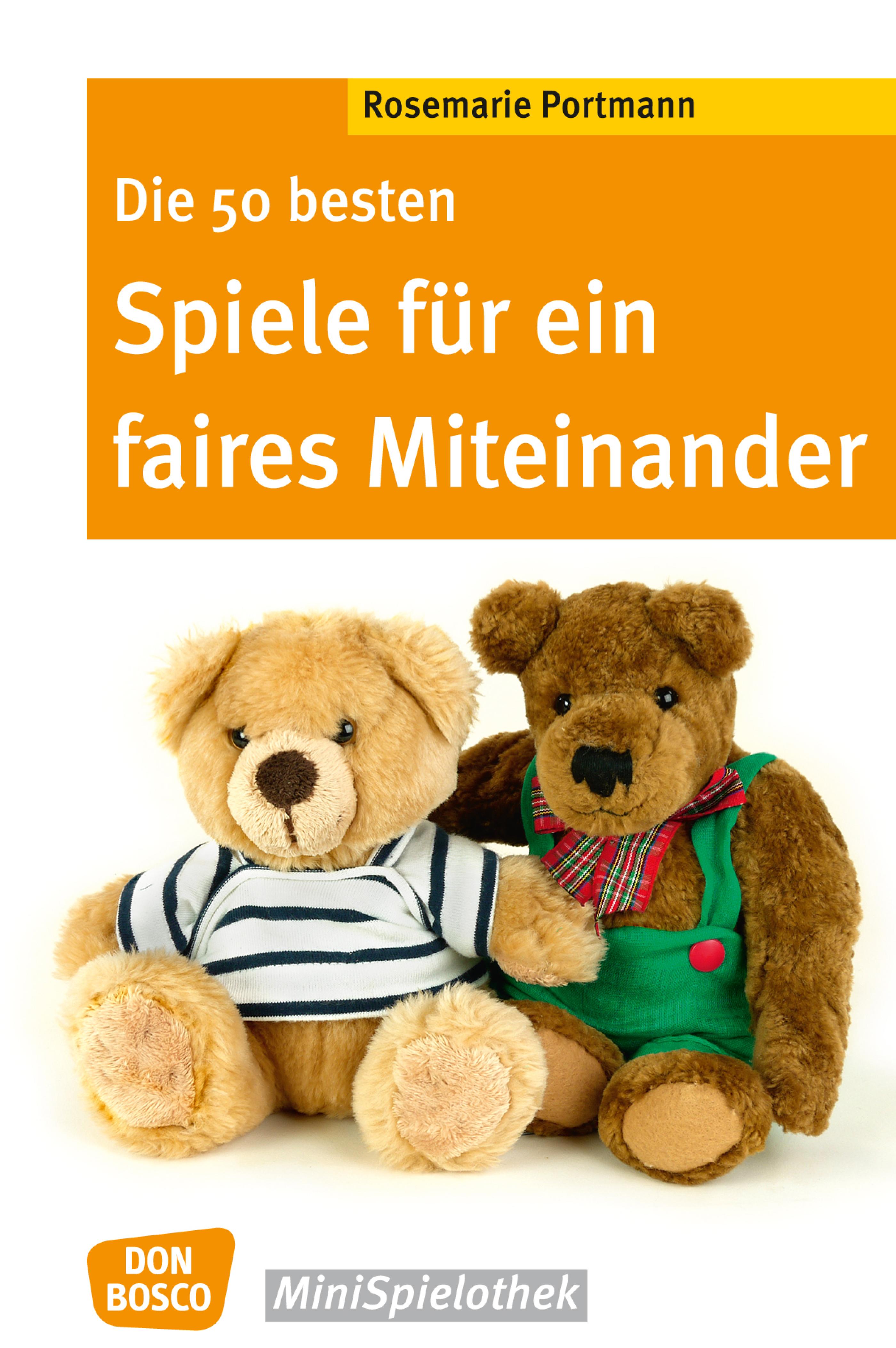 Обложка книги «Die 50 besten Spiele für ein faires Miteinander - eBook»