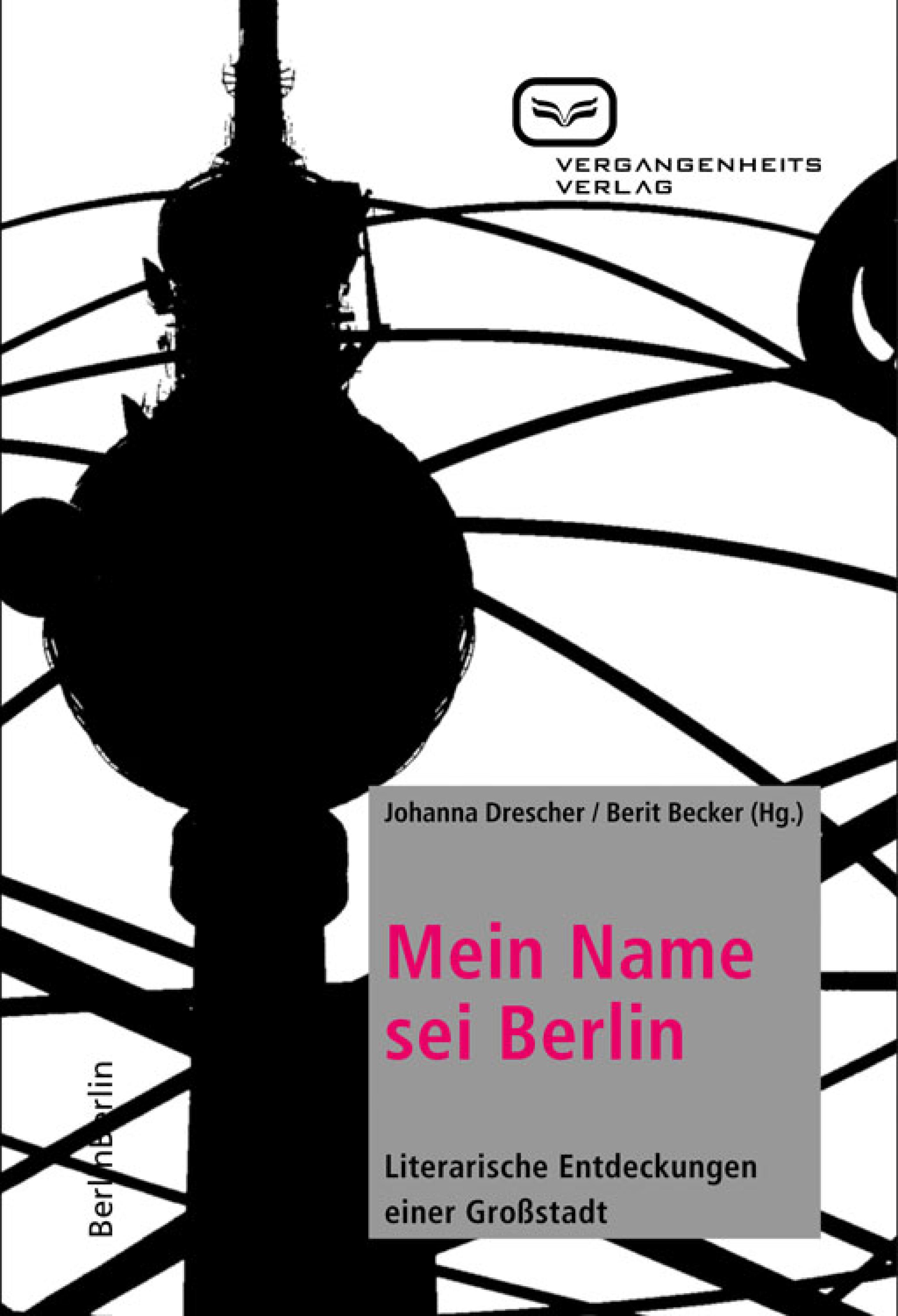 Обложка книги «Mein Name sei Berlin»