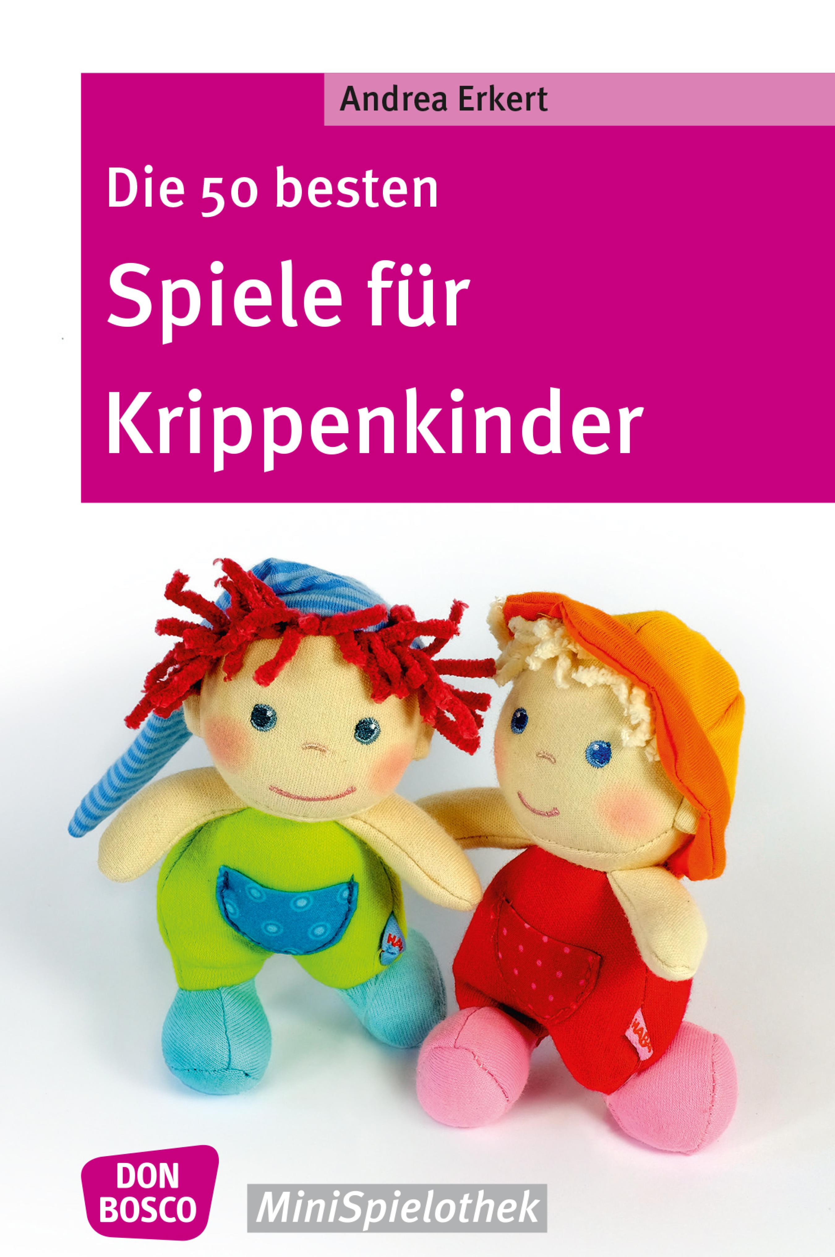 Обложка книги «Die 50 besten Spiele für Krippenkinder - eBook»