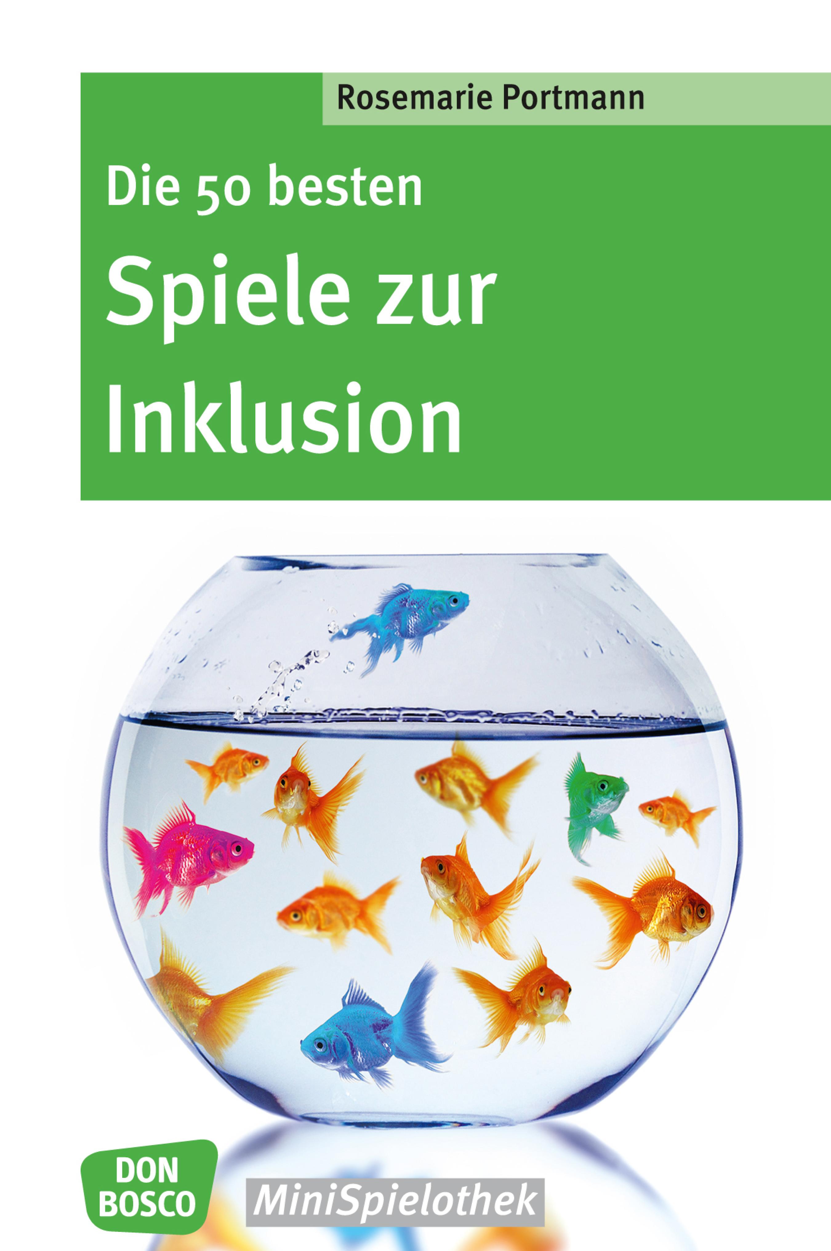 Обложка книги «Die 50 besten Spiele zur Inklusion - eBook»