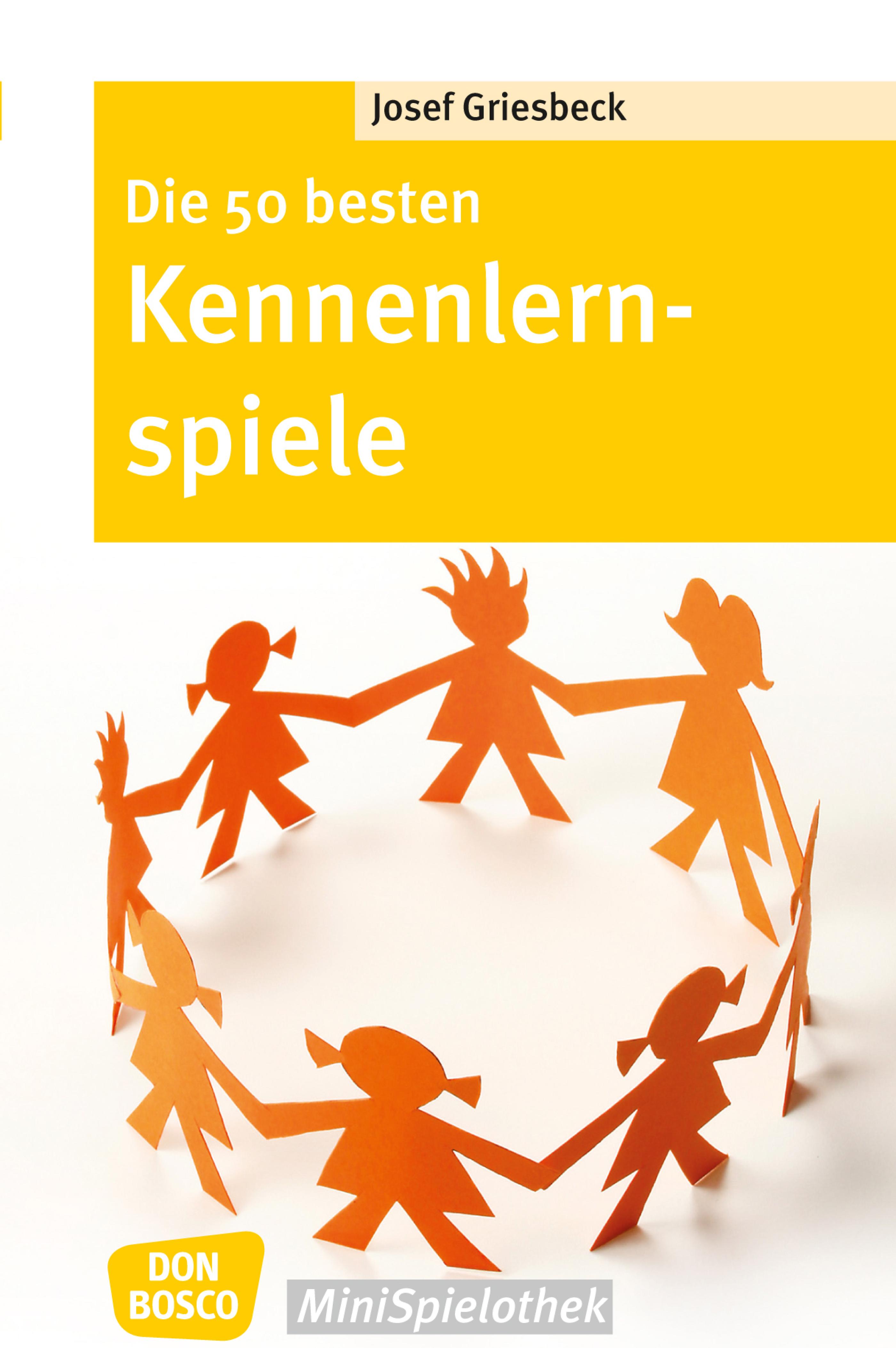 Обложка книги «Die 50 besten Kennenlernspiele - eBook»