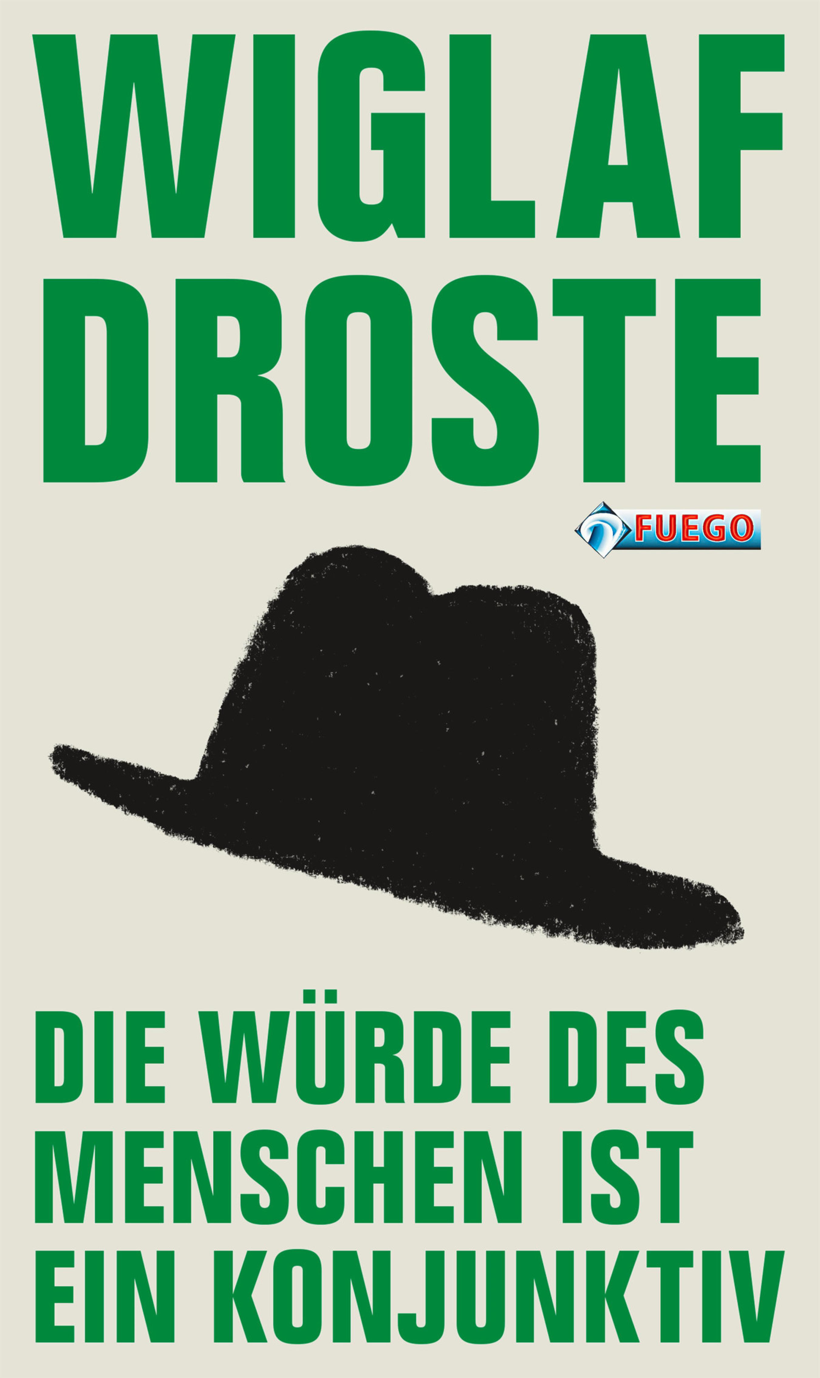 Обложка книги «Die Würde des Menschen ist ein Konjunktiv»
