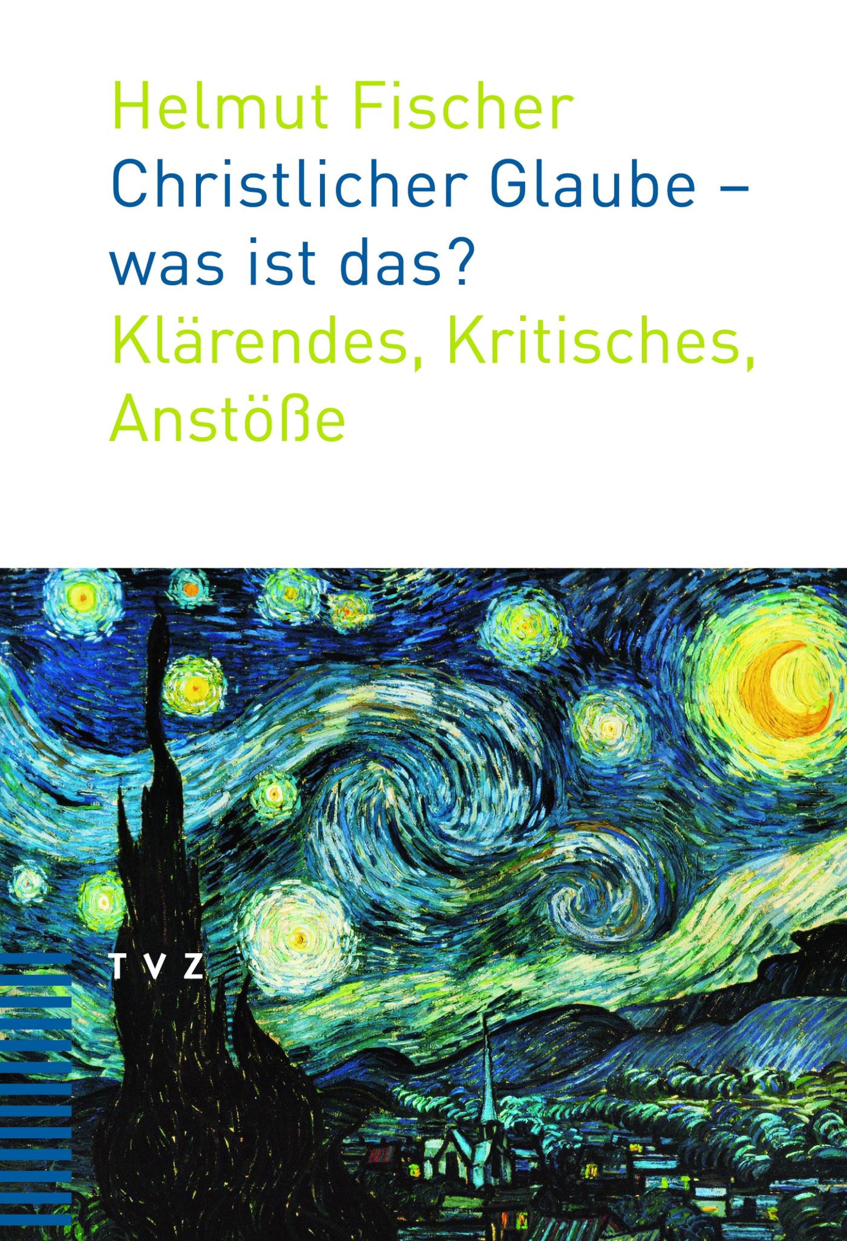 Обложка книги «Christlicher Glaube - was ist das?»