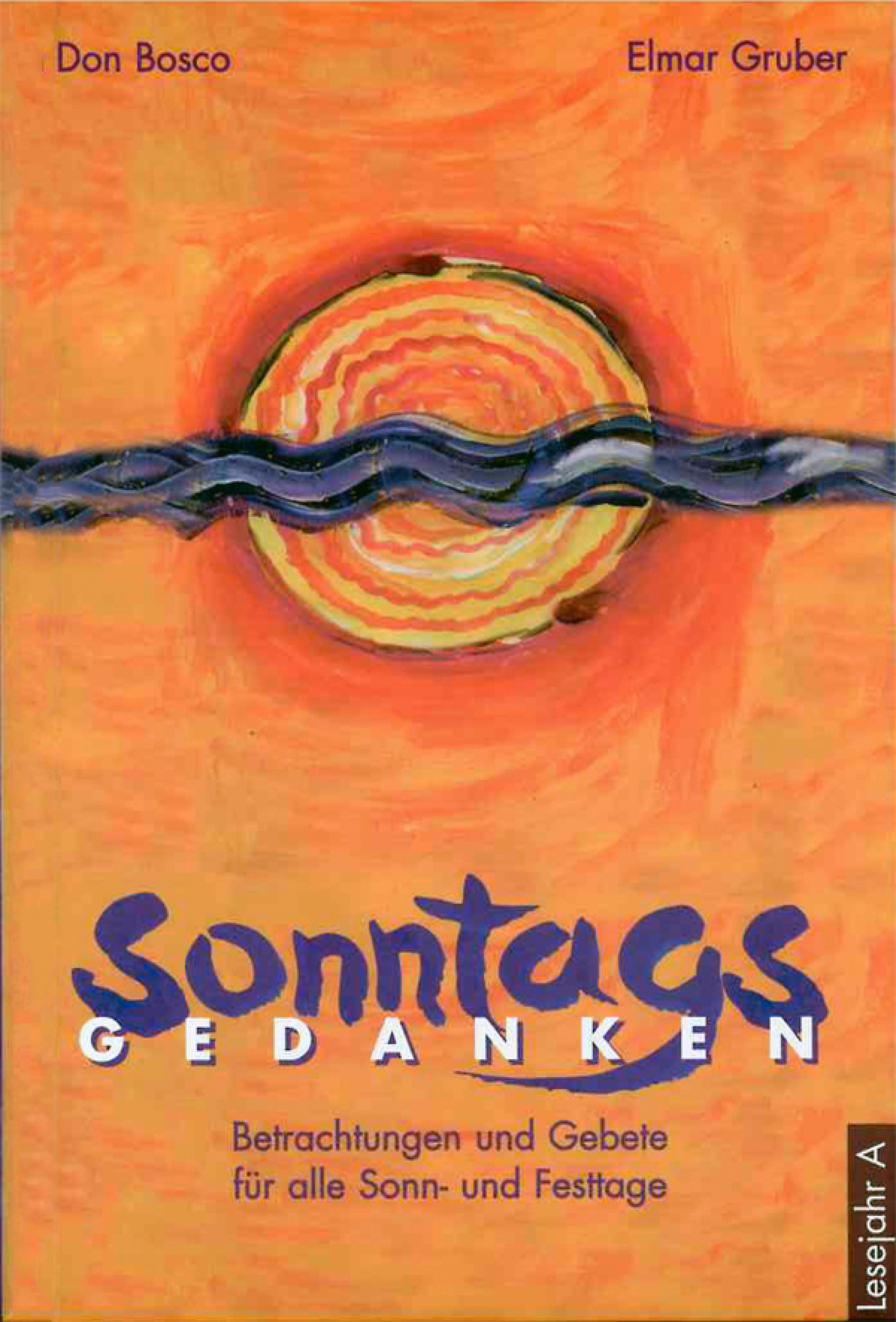 Обложка книги «Sonntagsgedanken, Lesejahr A - eBook»