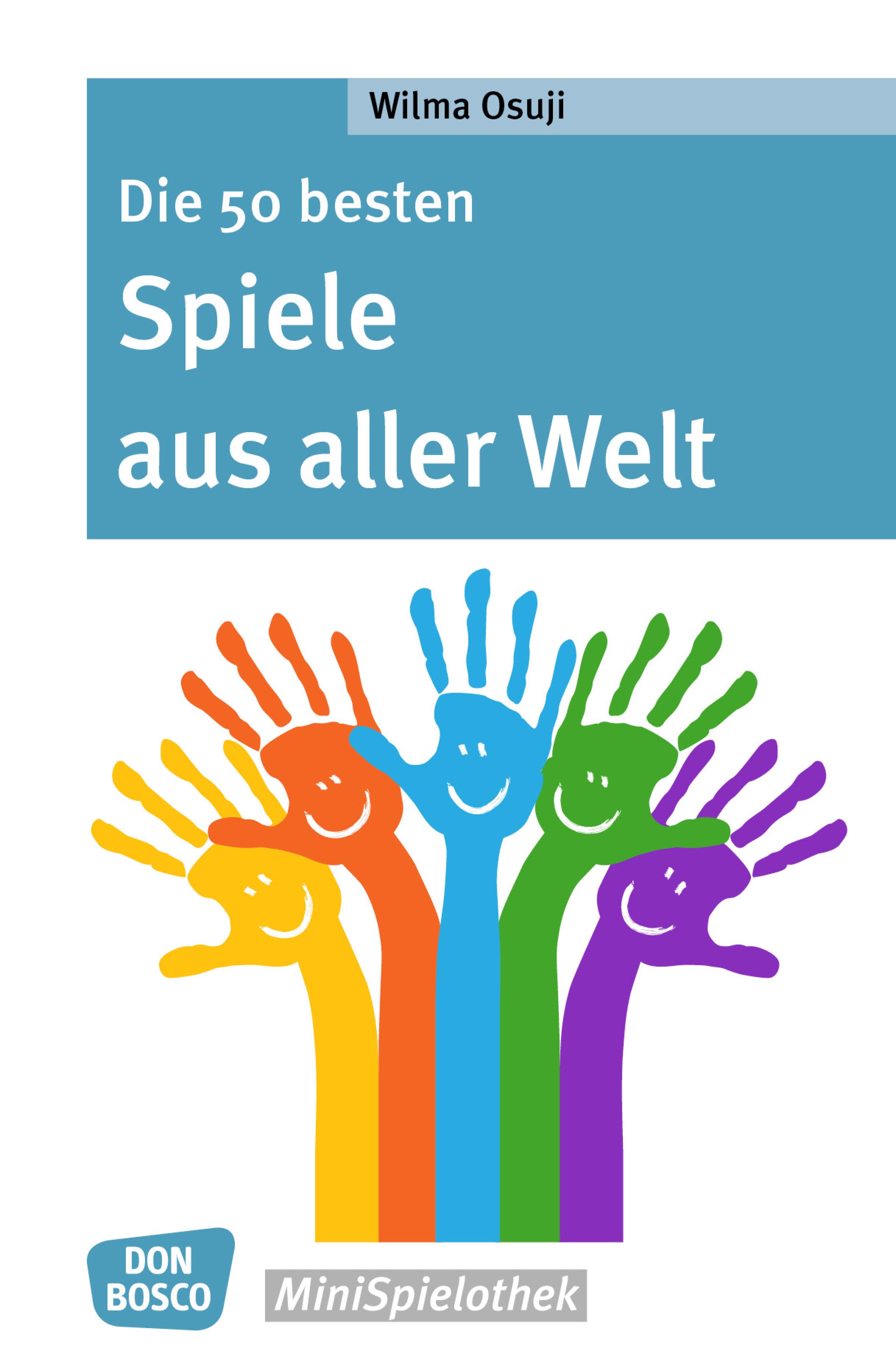 Обложка книги «Die 50 besten Spiele aus aller Welt»
