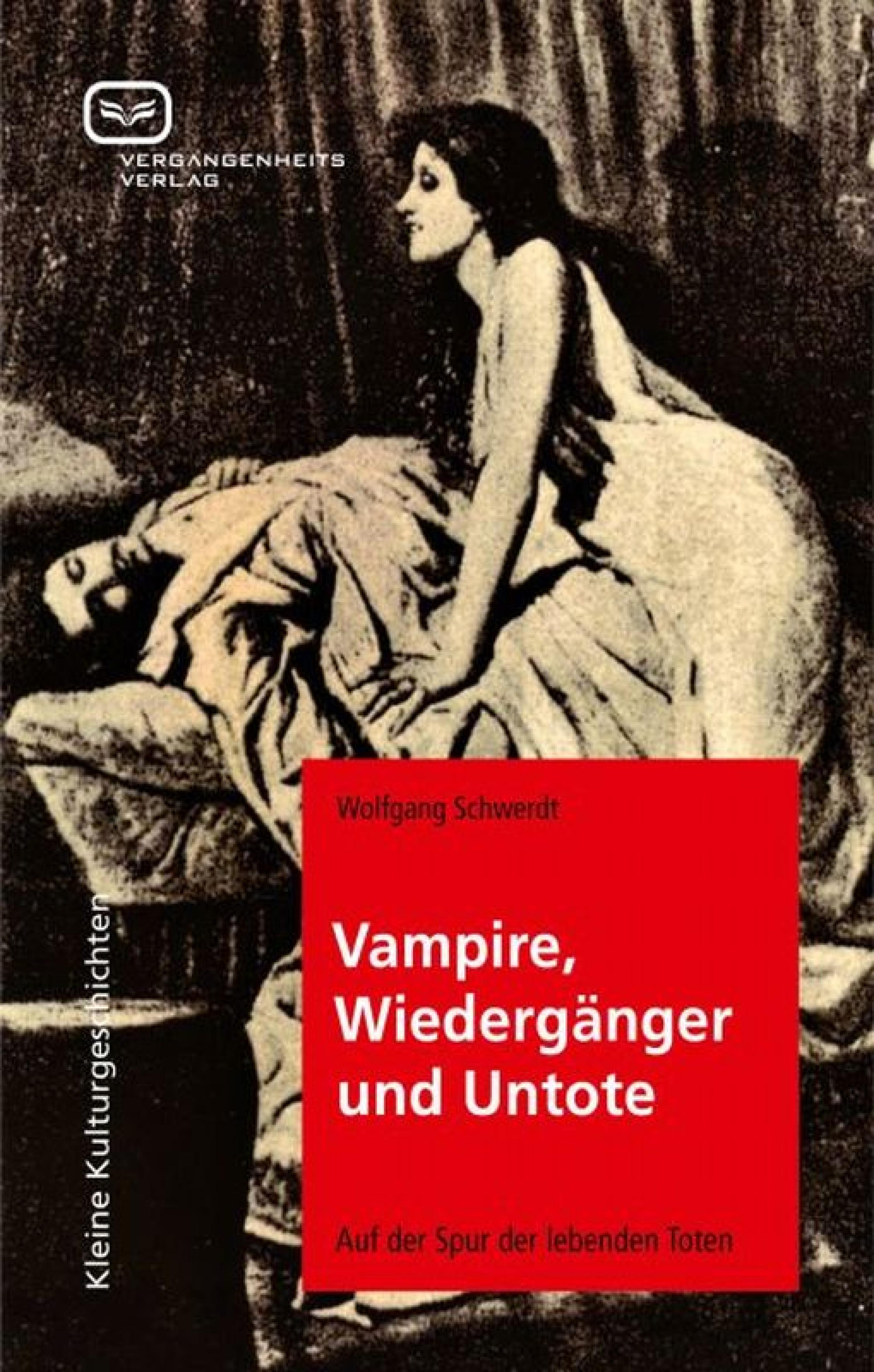 Обложка книги «Vampire, Wiedergänger und Untote»