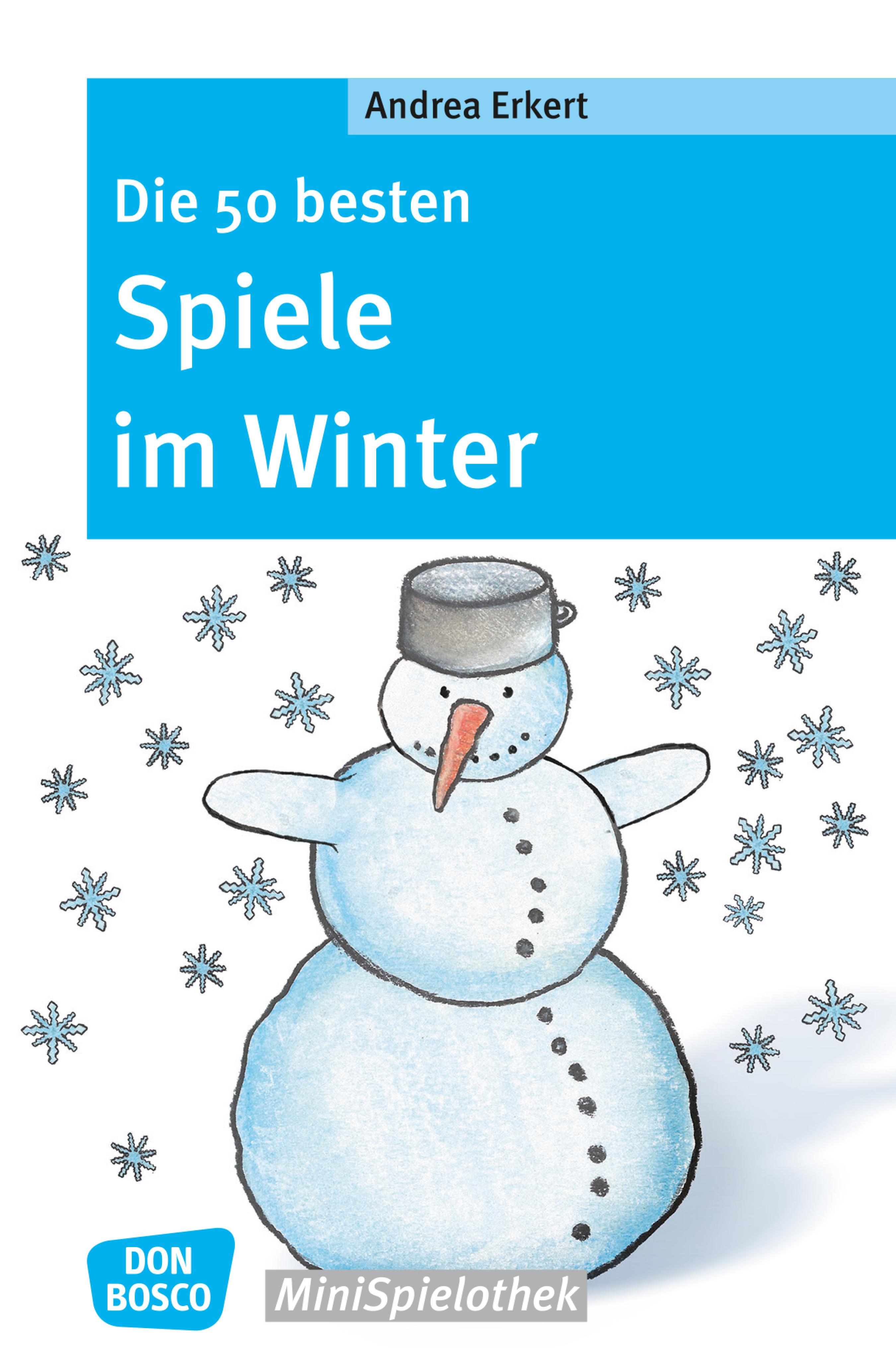 Обложка книги «Die 50 besten Spiele im Winter - eBook»